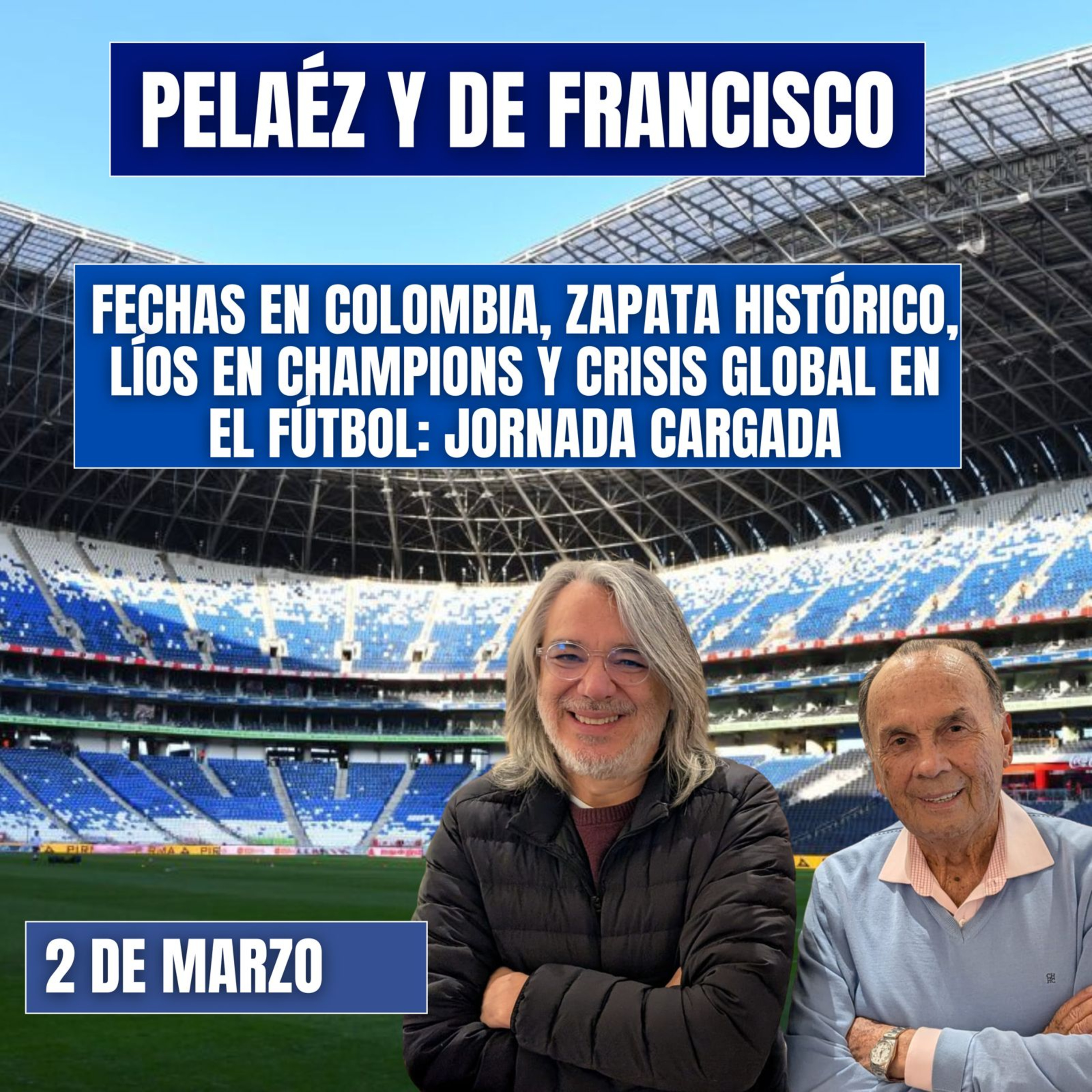 🔴EN VIDEO🔴 PELÁEZ Y DE FRANCISCO/ 2 DE MARZO/ FECHAS AMISTOSOS COLOMBIA PREVIA AL MUNDIAL