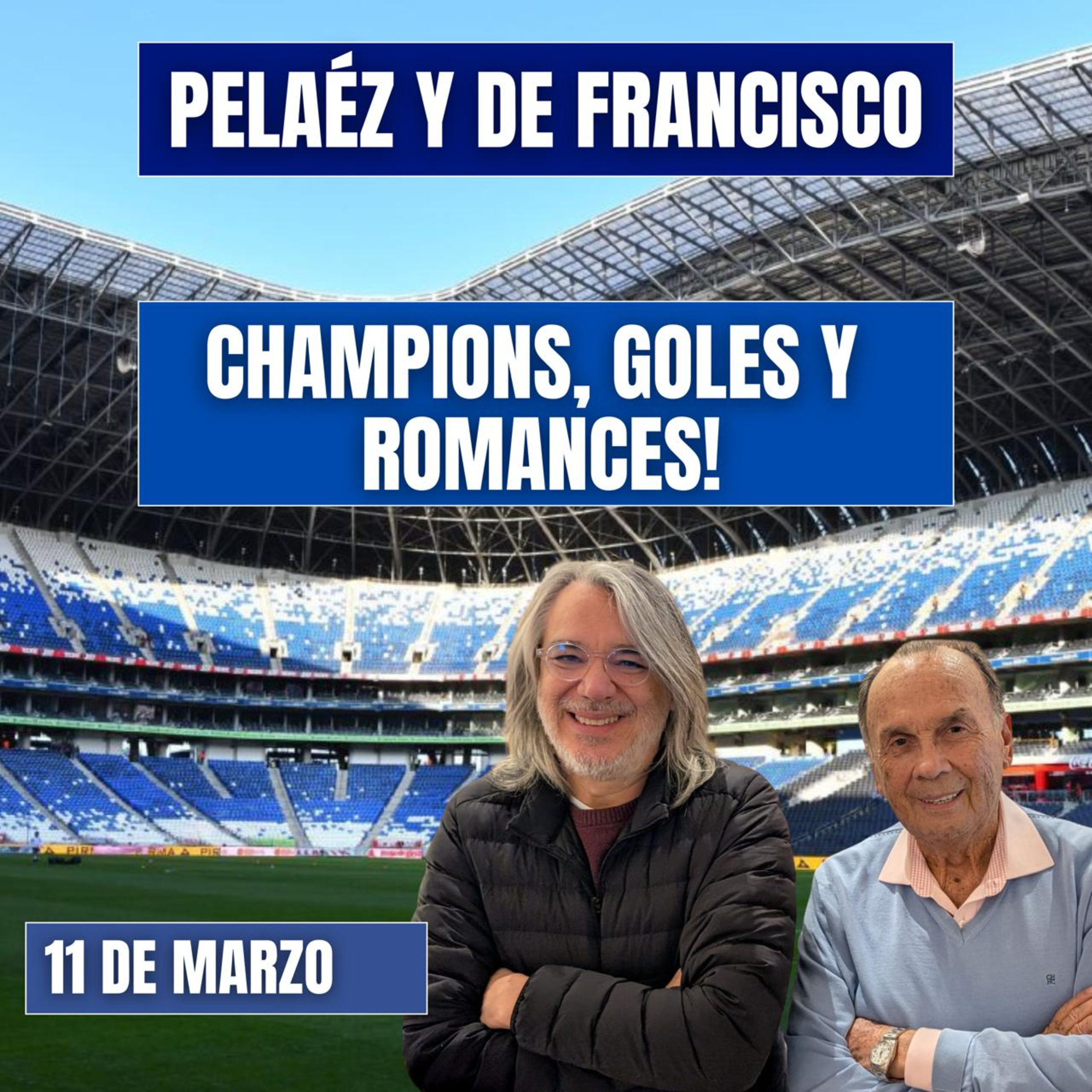 PELÁEZ Y DE FRANCISCO HOY 11 DE MARZO🔴EN VIDEO🔴 CHAMPIONS, GOLES Y ROMANCES episode artwork