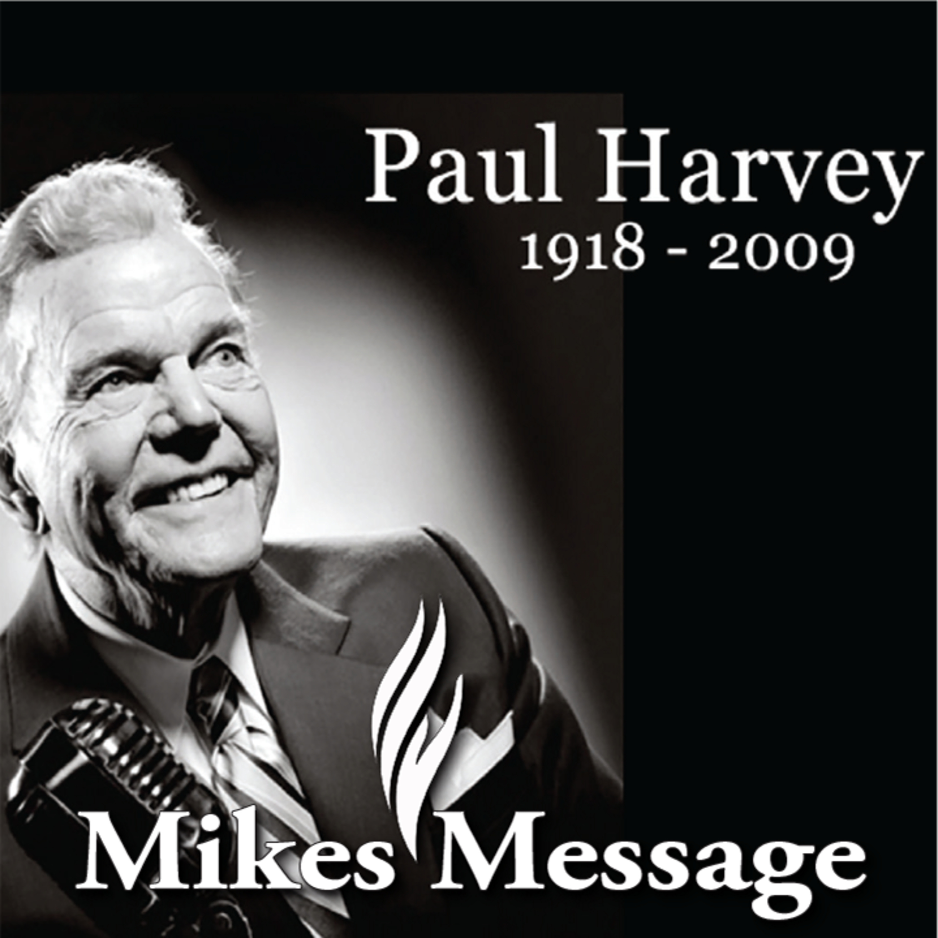 Paul Harvey - Powerful Message to His Grandchildren -- Topic: Beliefs, Family, episode artwork