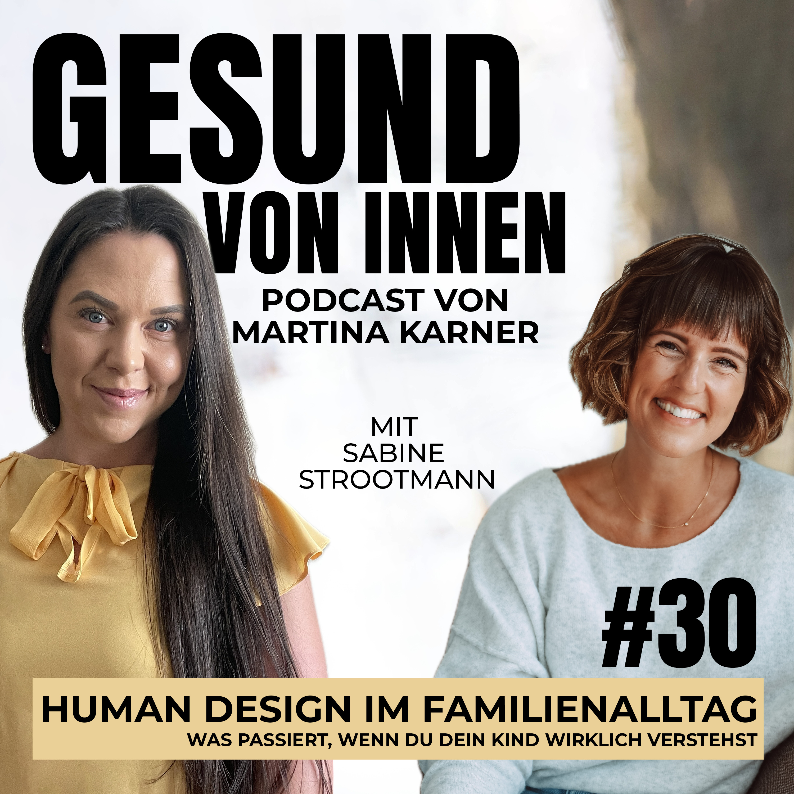Human Design im Familienalltag: Was passiert, wenn du dein Kind wirklich verstehst mit Sabine Strootmann episode artwork