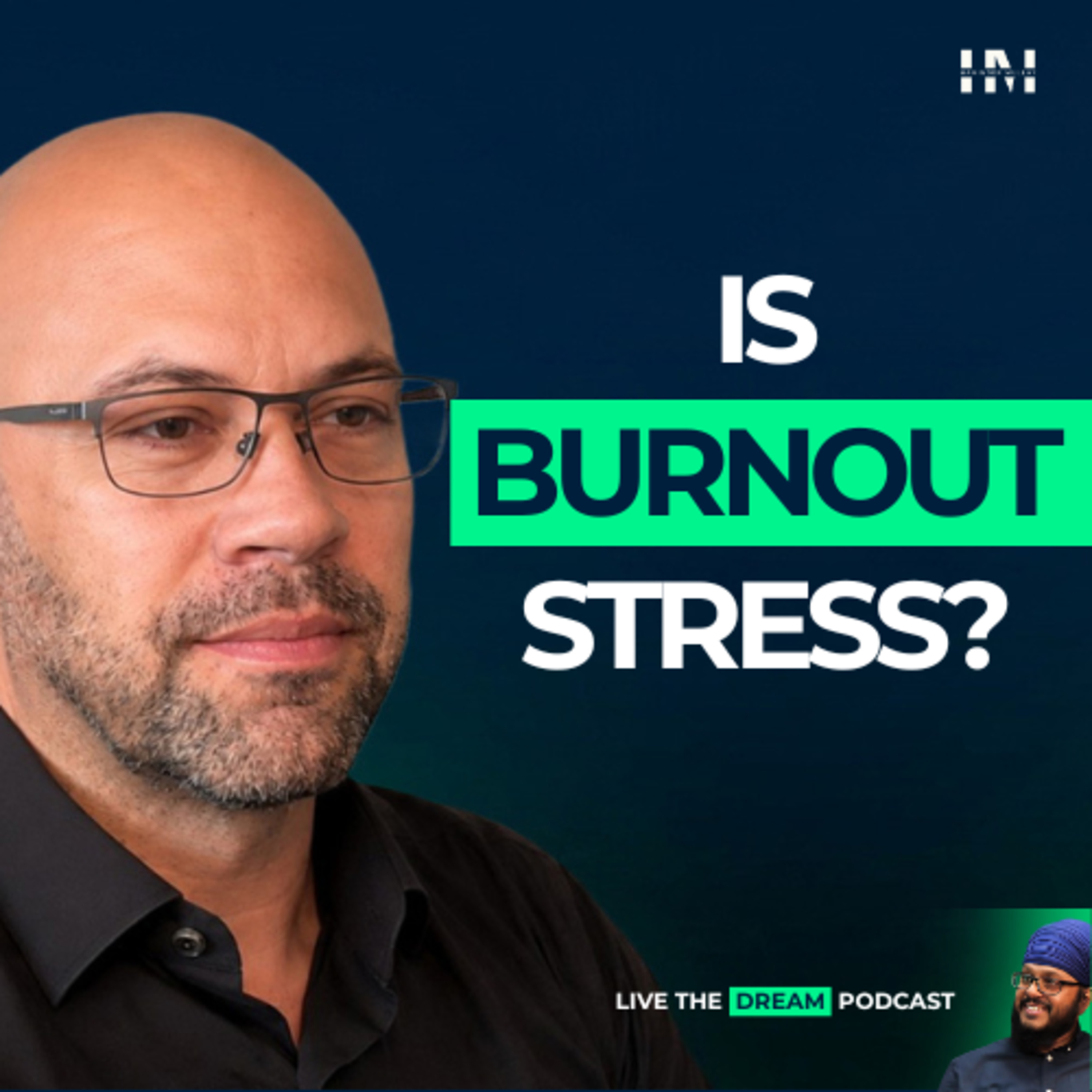 Burnout Isn’t Stress: Former Bomb Squad Expert Explains the Nervous System | Adam Grimm episode artwork