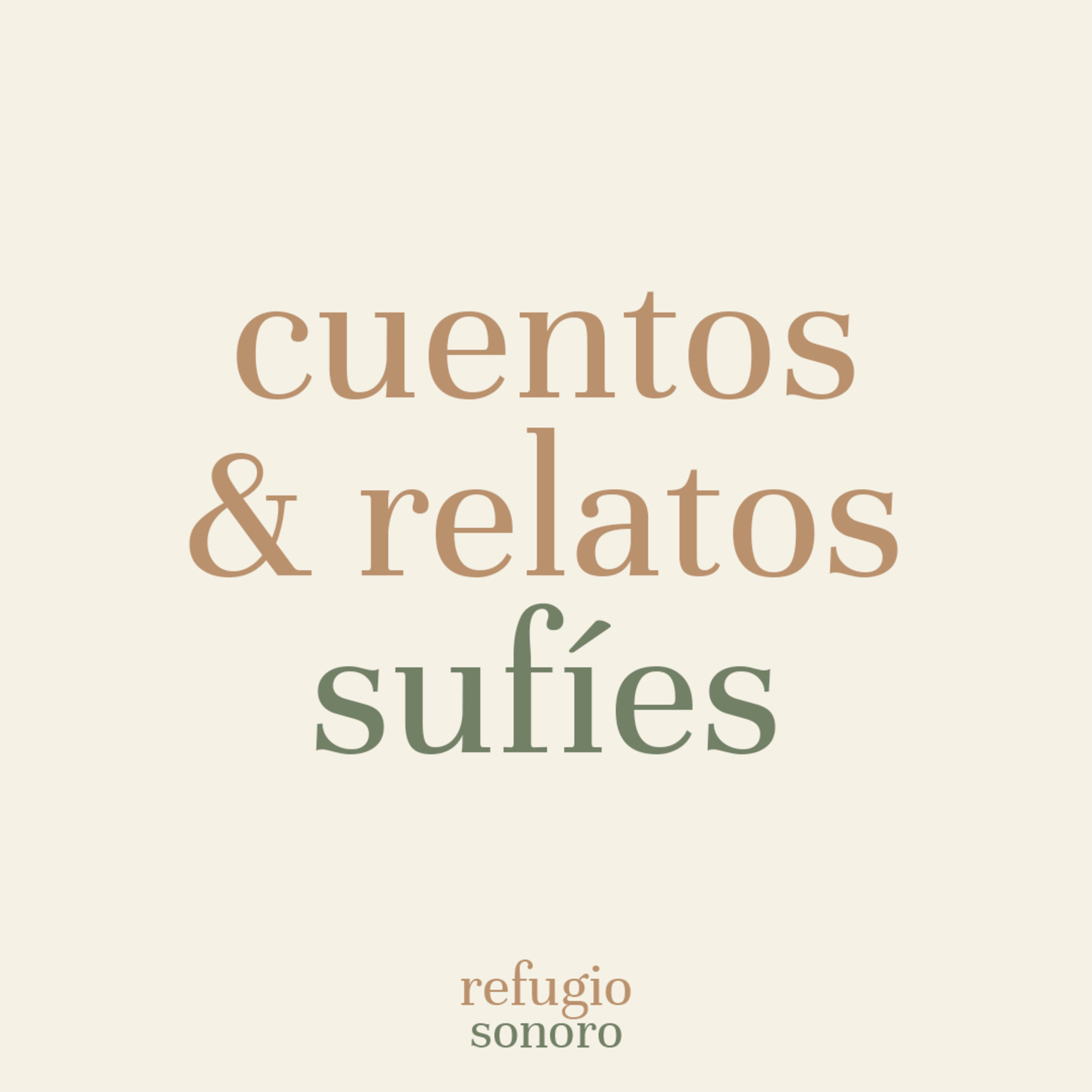 Cuentos Sufíes | Relatos para el alma y la reflexión episode artwork