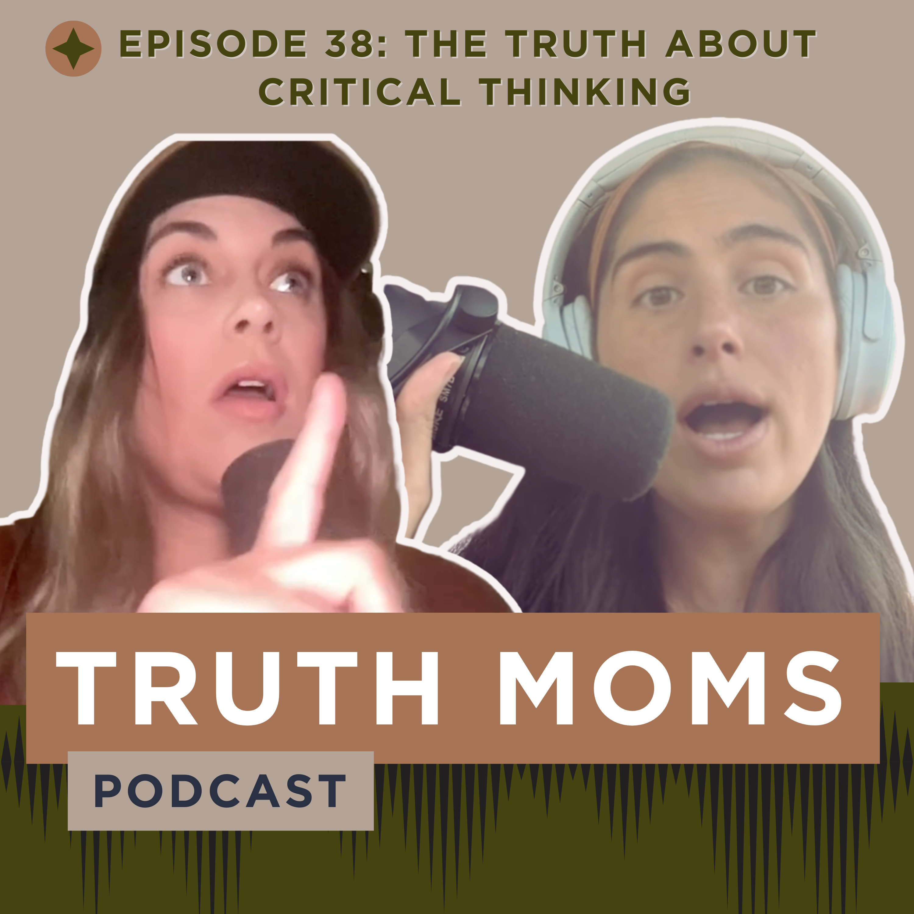 Episode 38 | The Truth About Critical Thinking : Taylor Farms, Food Safety & Parenting Polarization episode artwork