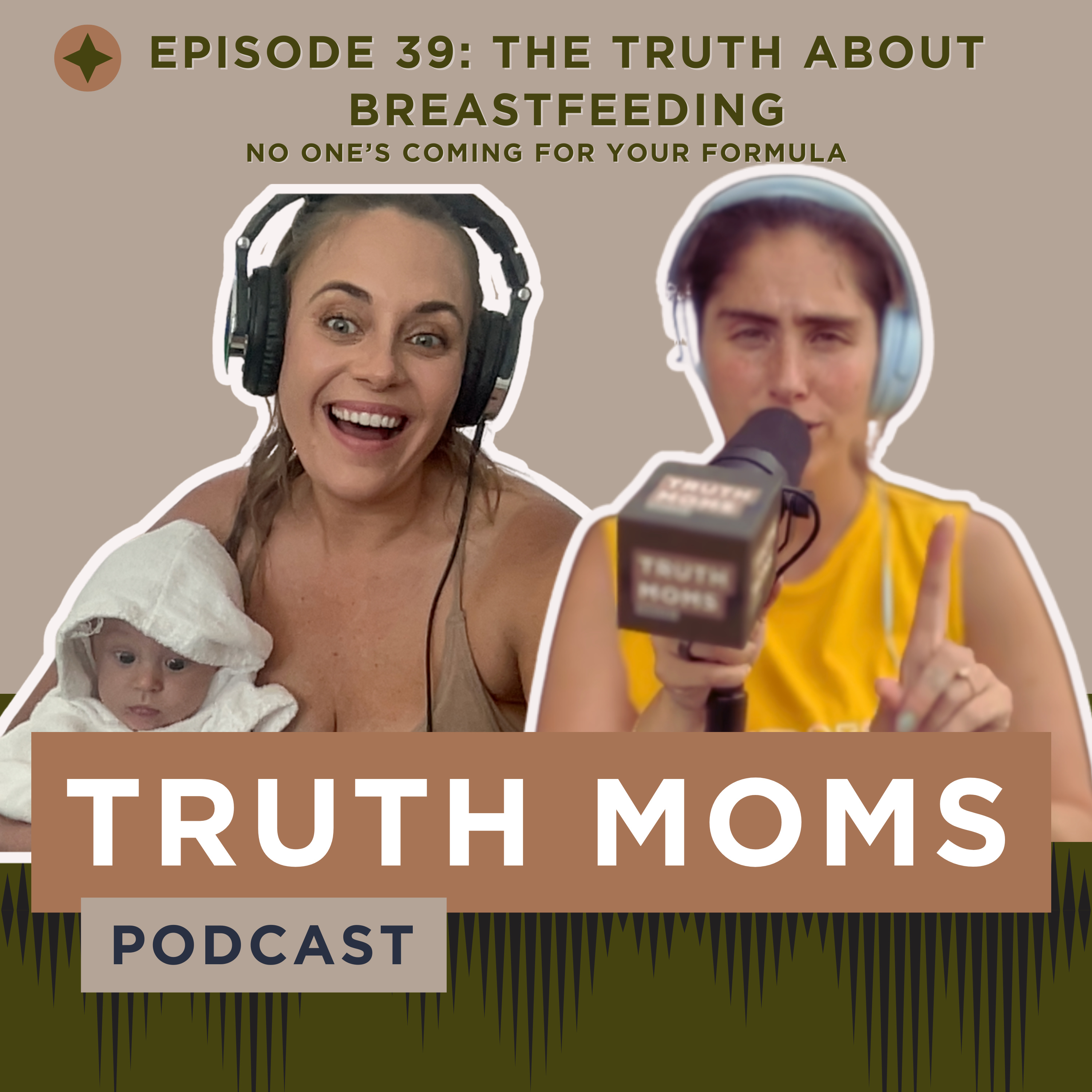 The Truth About Breastfeeding: No One’s Coming for Your Formula episode artwork