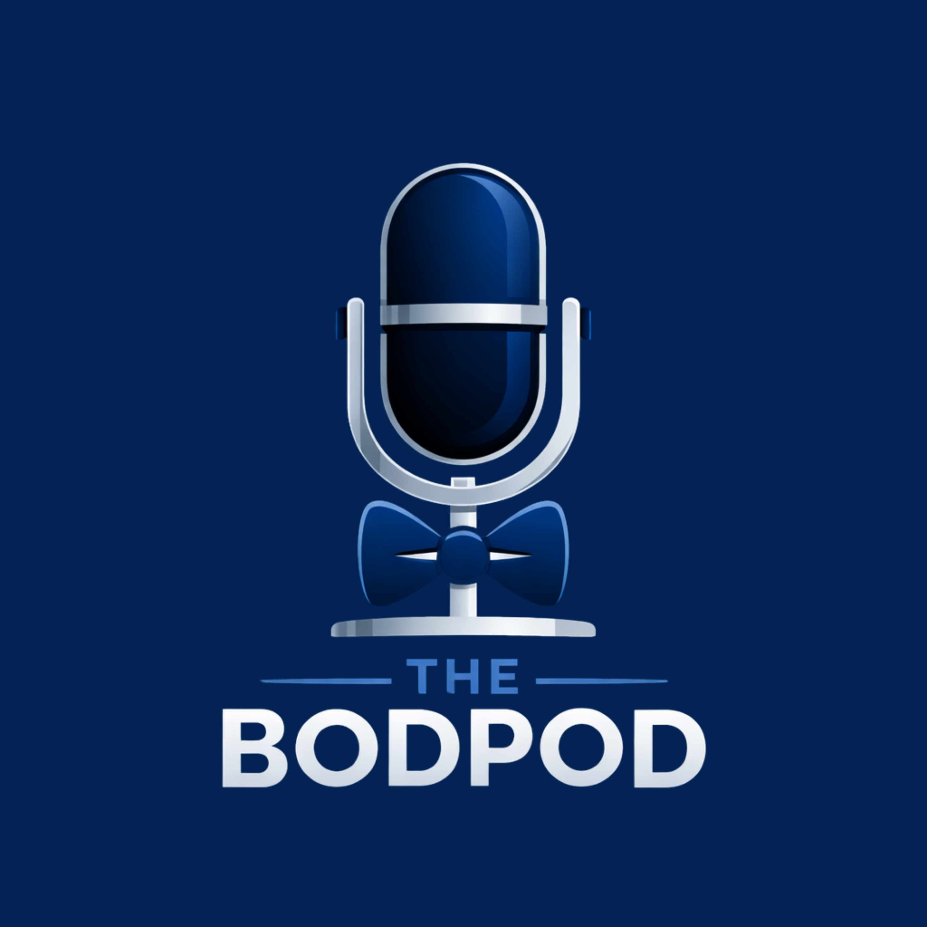 The BodPod Official - S2E1 - Welcome Back! episode artwork