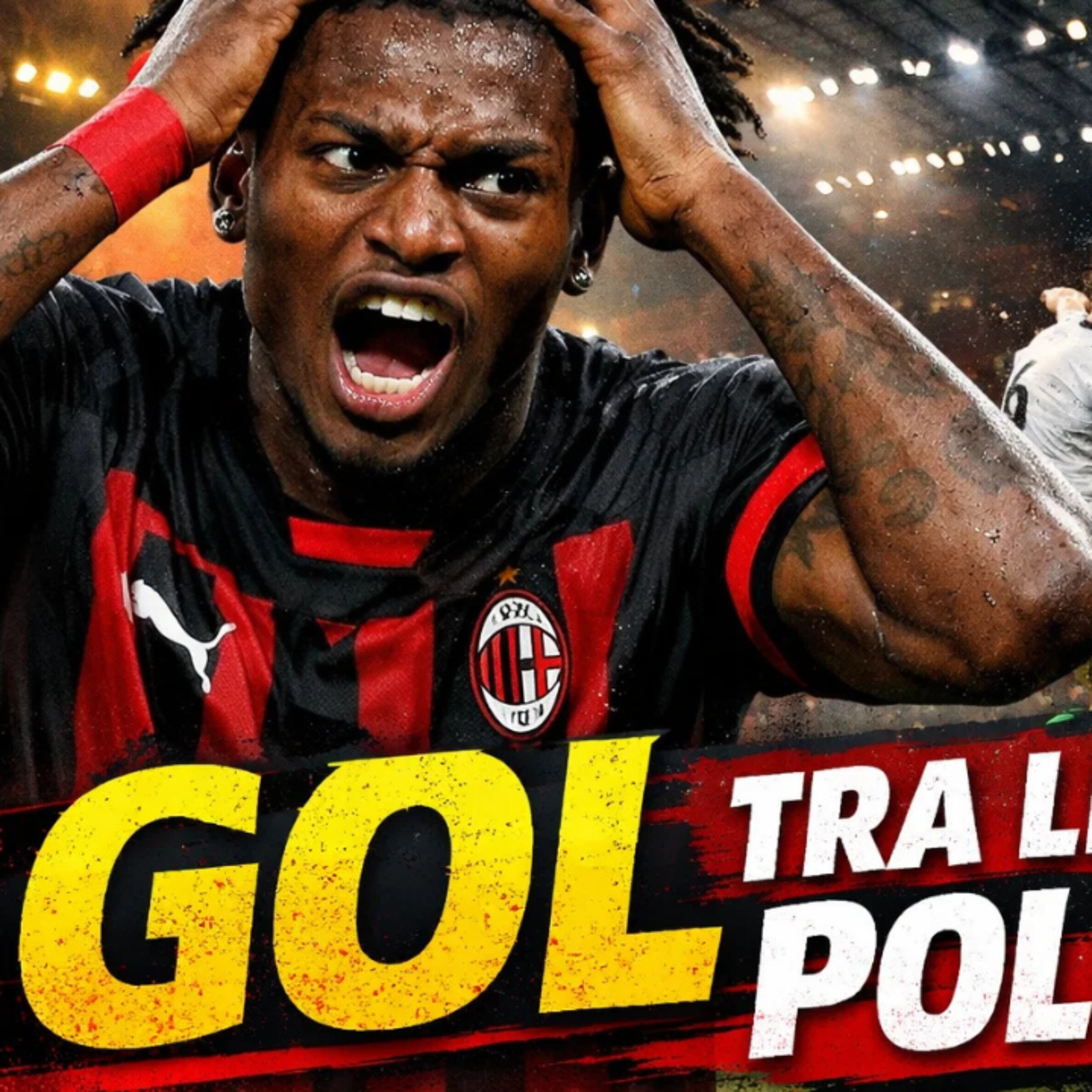 LEAO ESPLODE 😱 GOL CONVALIDATO E MILAN FURIOSO! episode artwork
