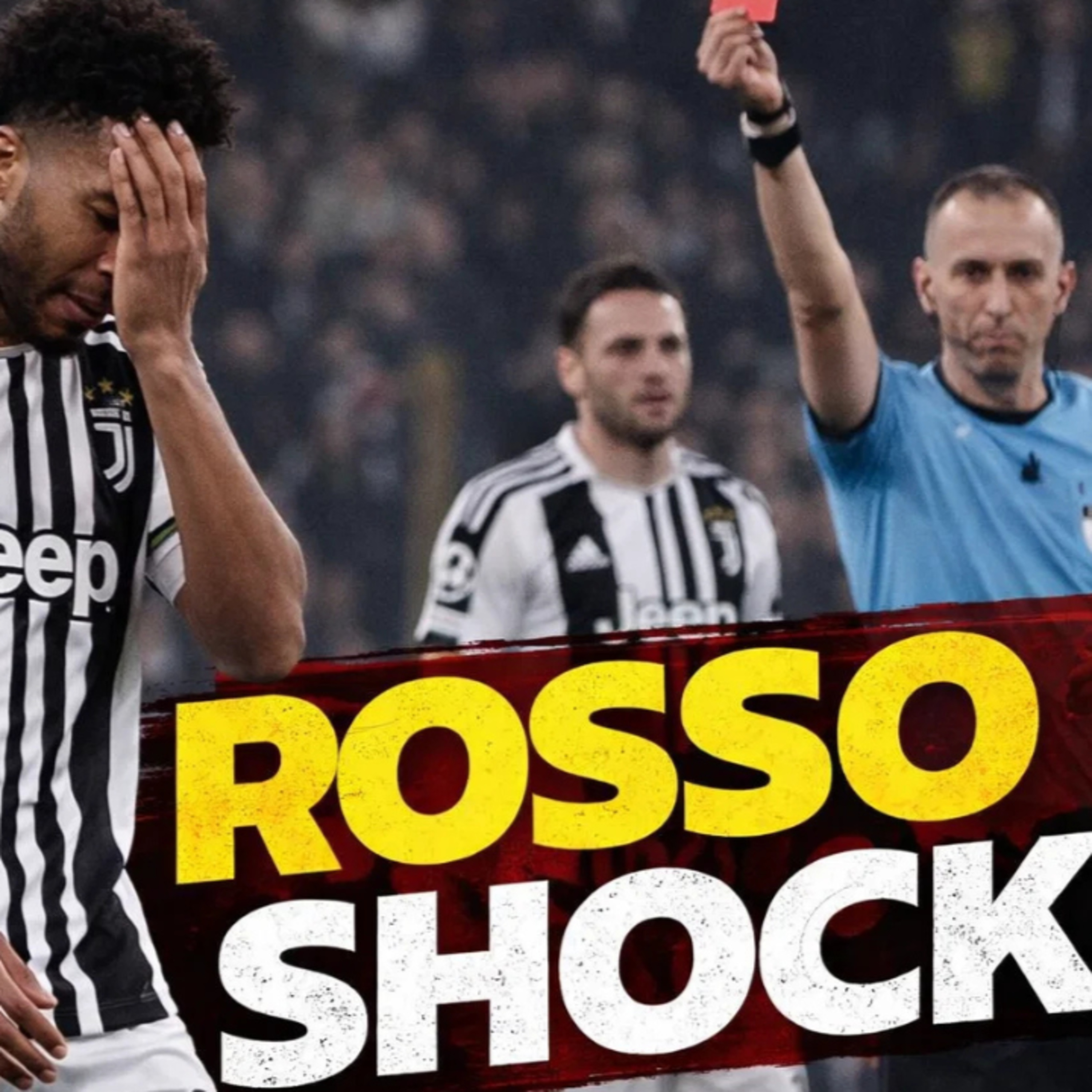 ROSSO SHOCK A KELLY 😱 VAR NEL MIRINO DOPO JUVENTUS-GALATASARAY episode artwork