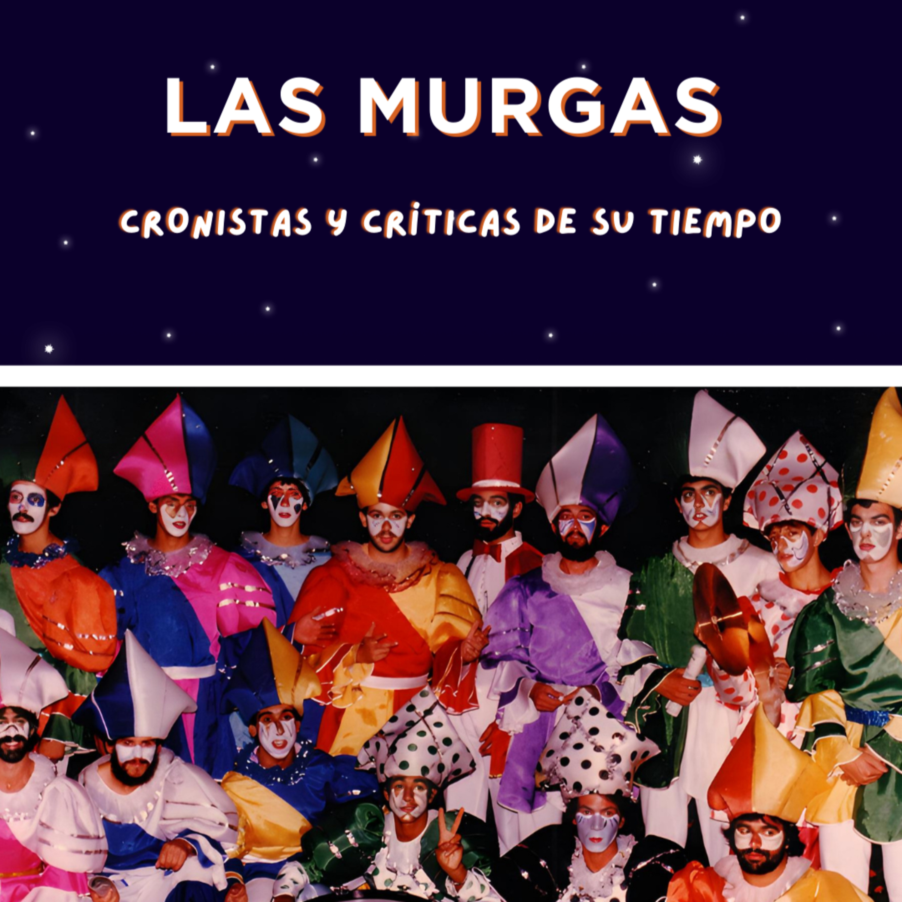 Las Murgas. Cronistas y críticas de su tiempo episode artwork