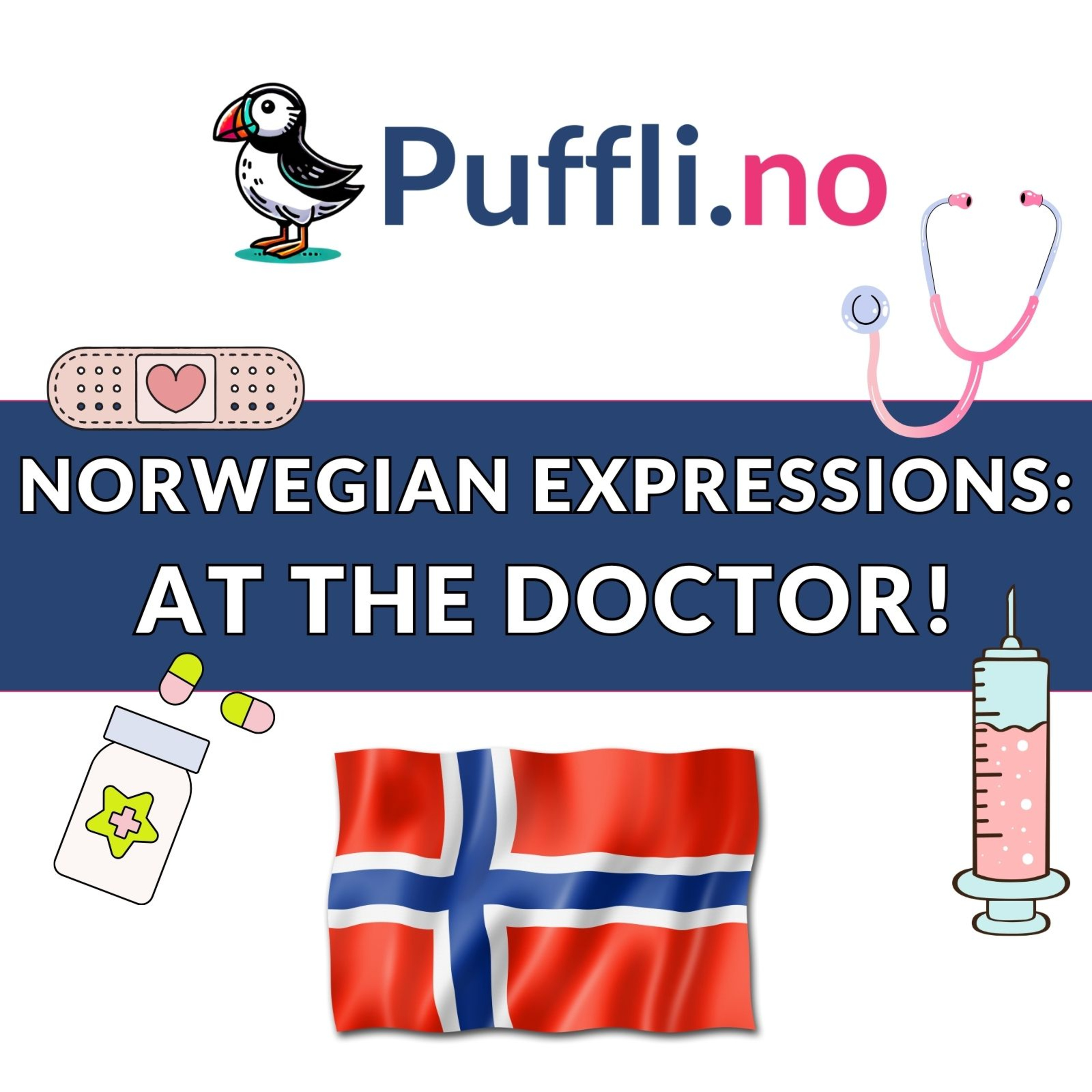 Norwegian Expressions: At the Doctor