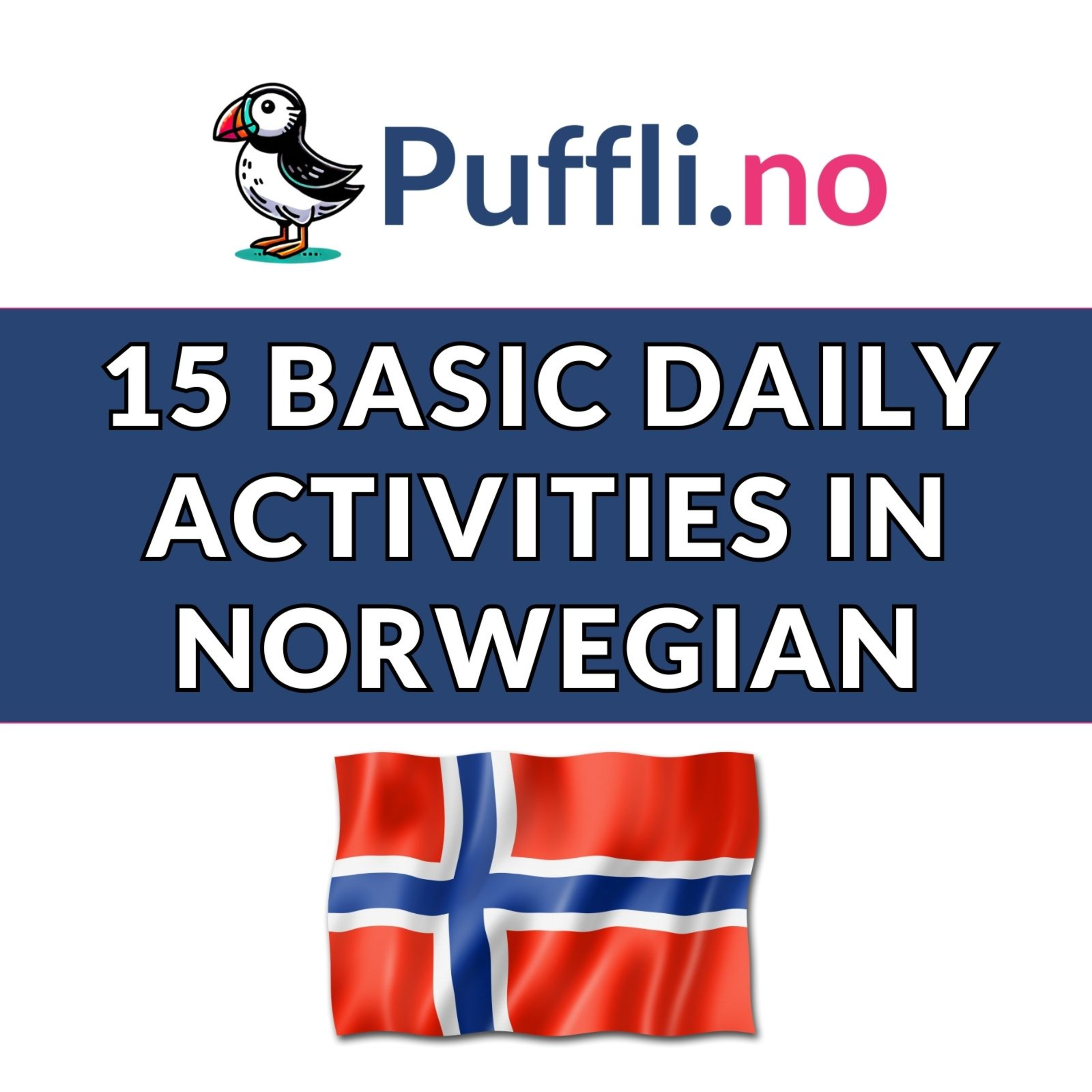 15 Basic Daily Activities in Norwegian