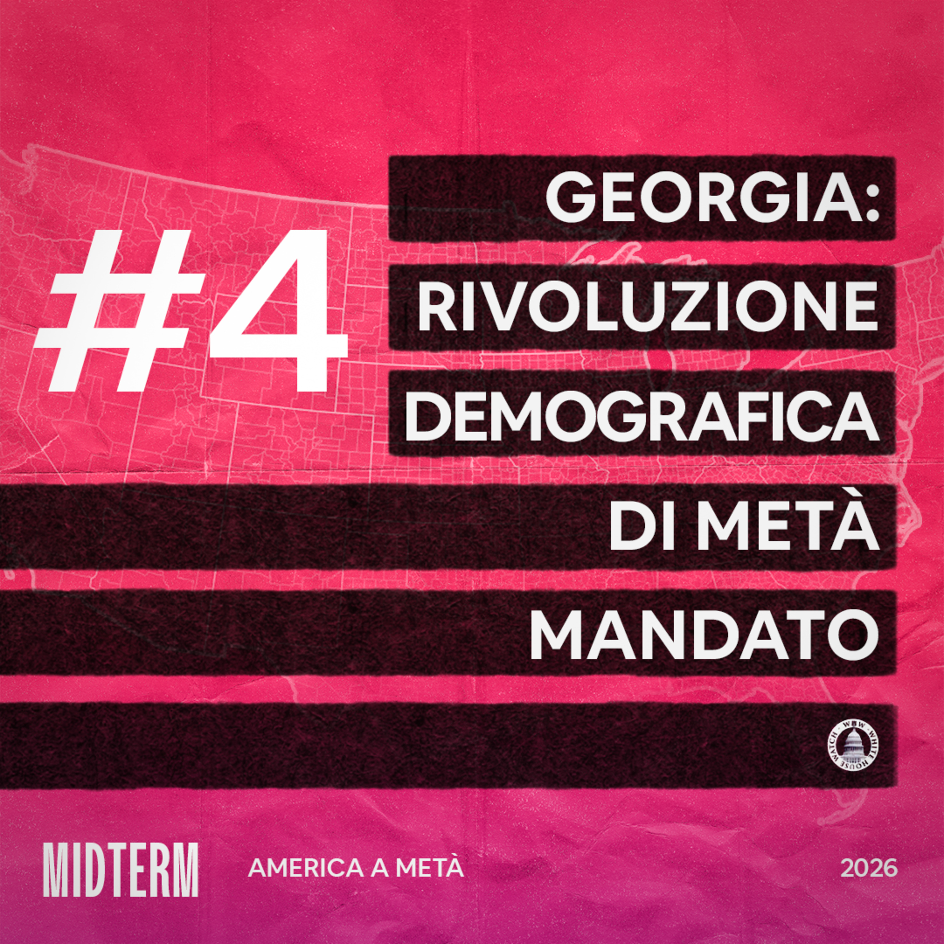 Ep 4: Georgia: rivoluzione demografica di metà mandato episode artwork