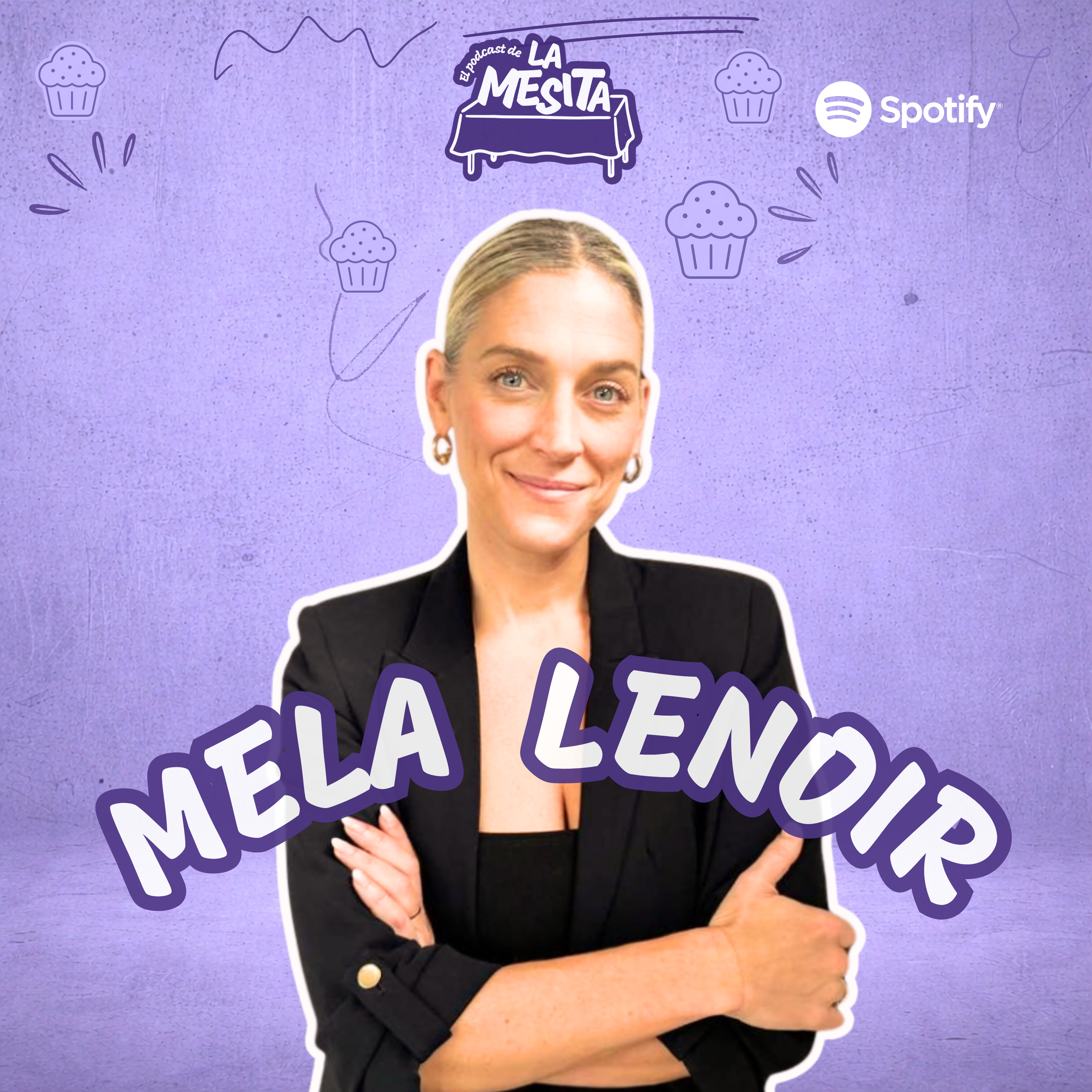 MELA LENOIR: actriz, directora y tripulante de una vida multifacética episode artwork