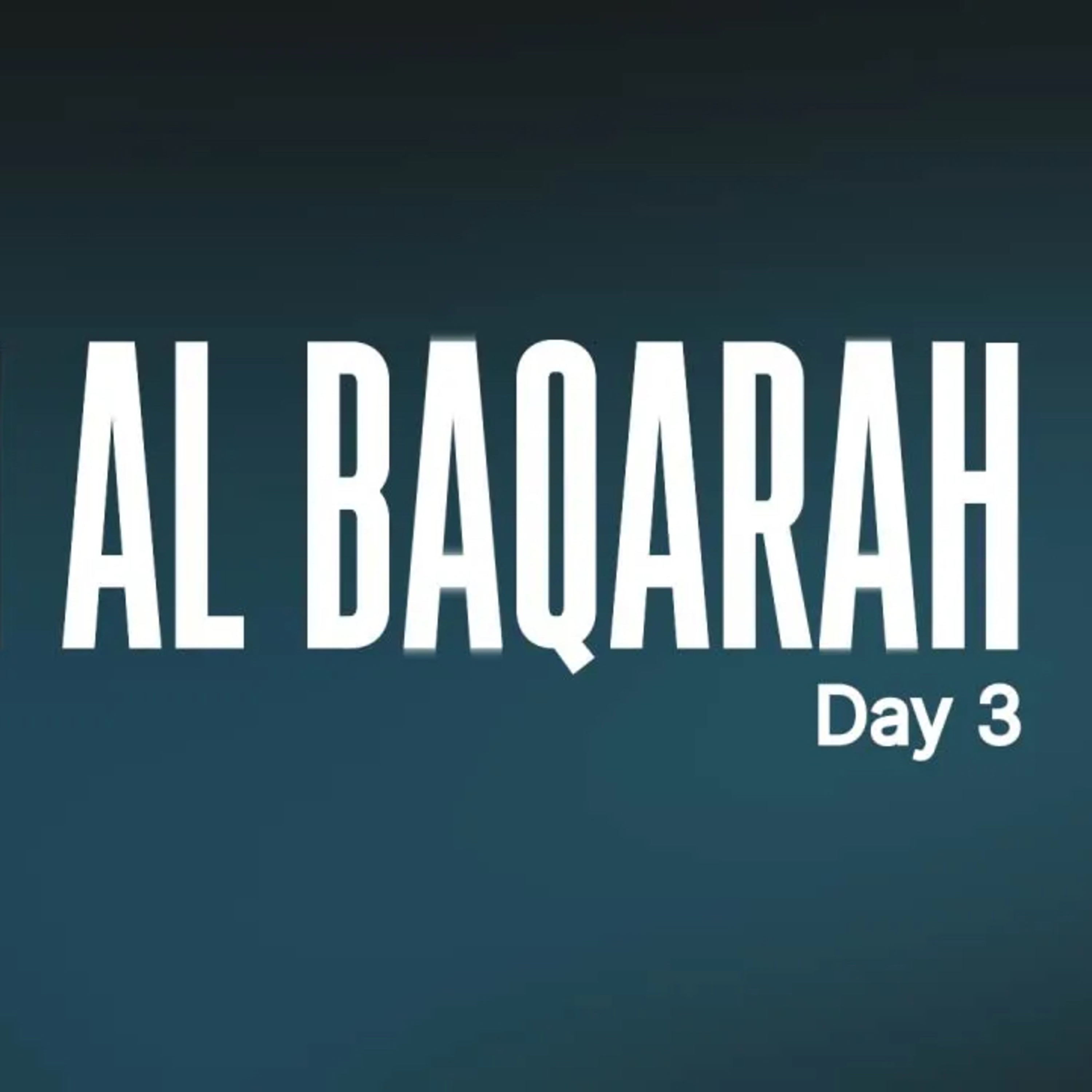 Tafseer Surah Al Baqarah - Day 3 | Ramadan 2026 #AMAR episode artwork