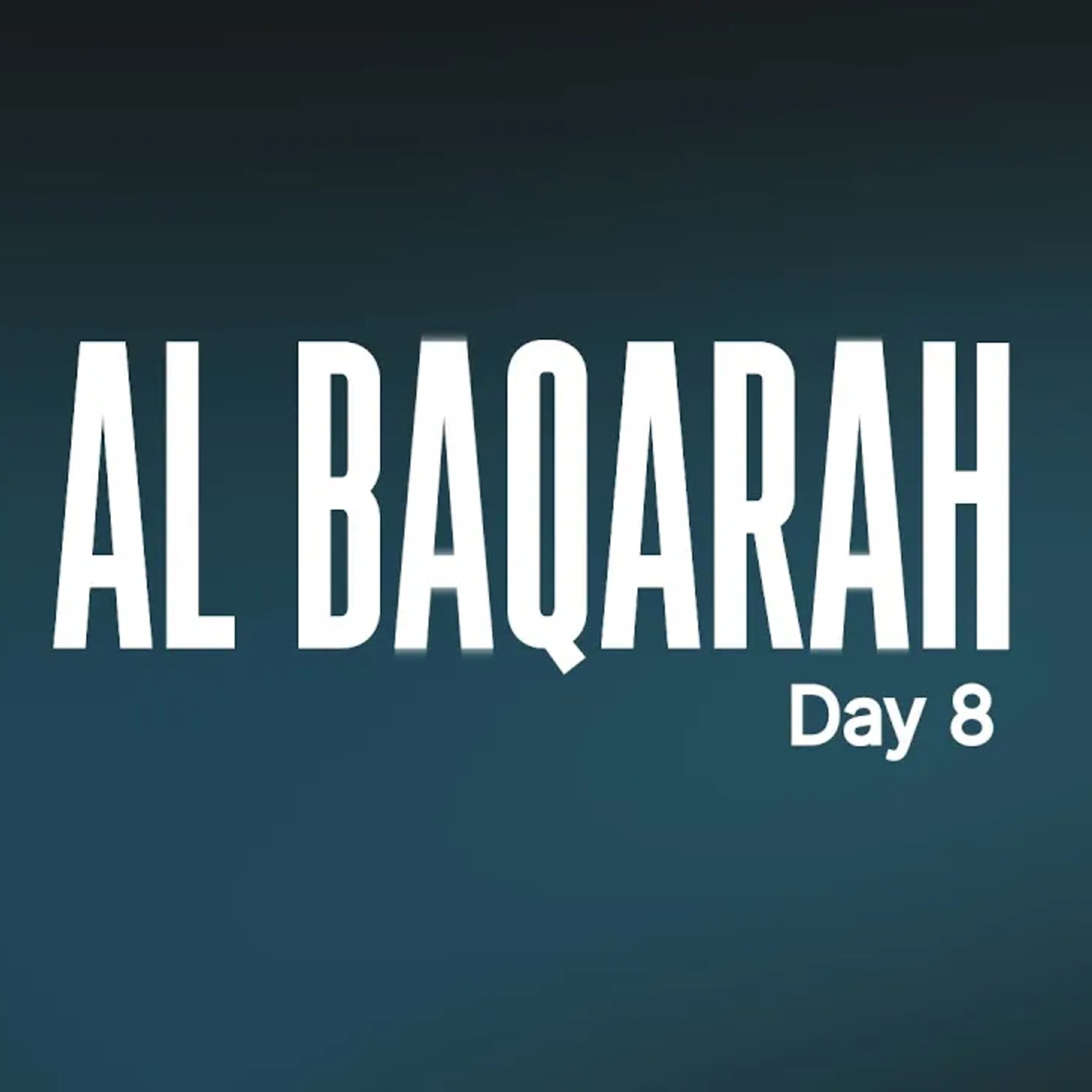 Tafseer Surah Al Baqarah - Day 8 | Ramadan 2026 #AMAR episode artwork