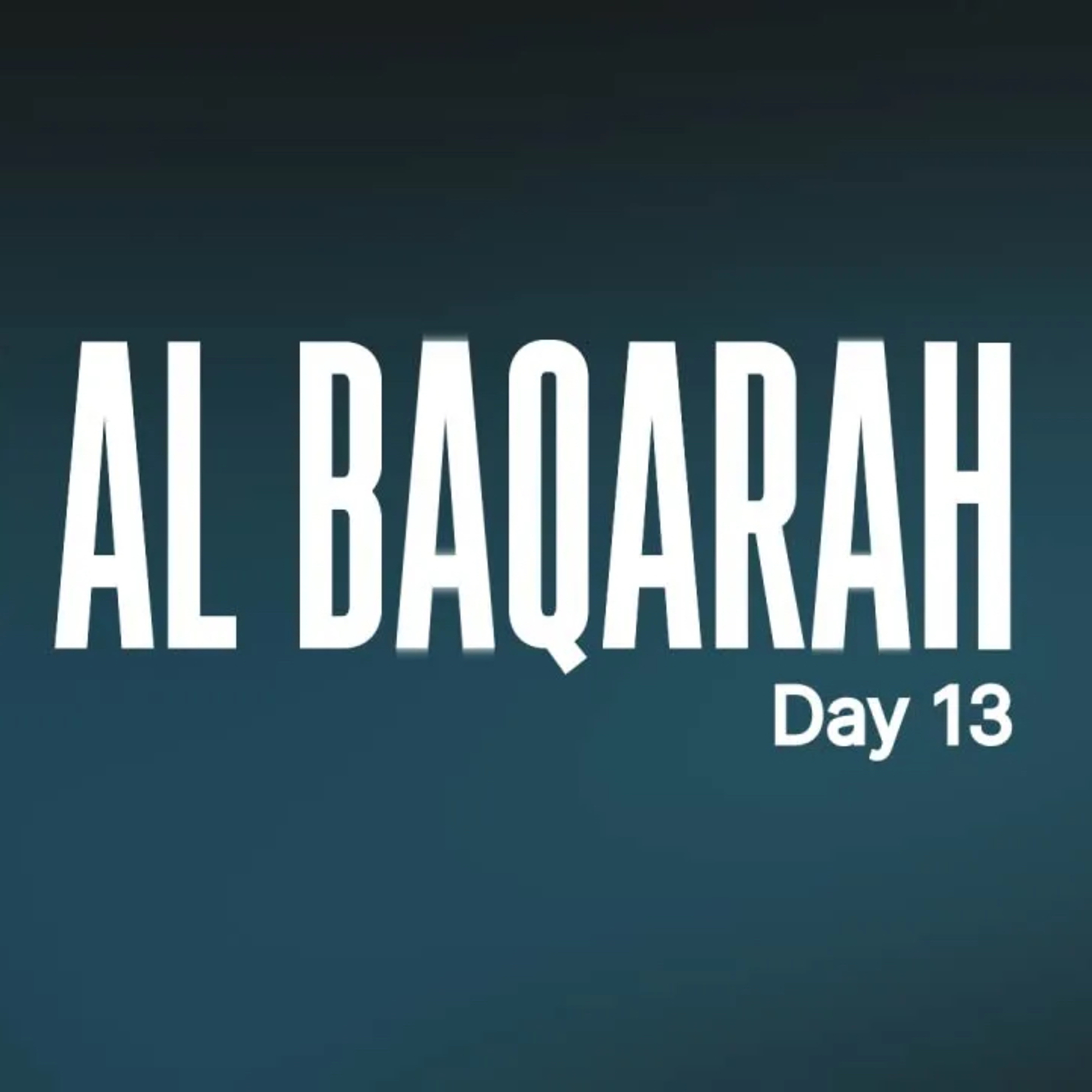 Tafseer Surah Al Baqarah - Day 13 | Ramadan 2026 #AMAR episode artwork