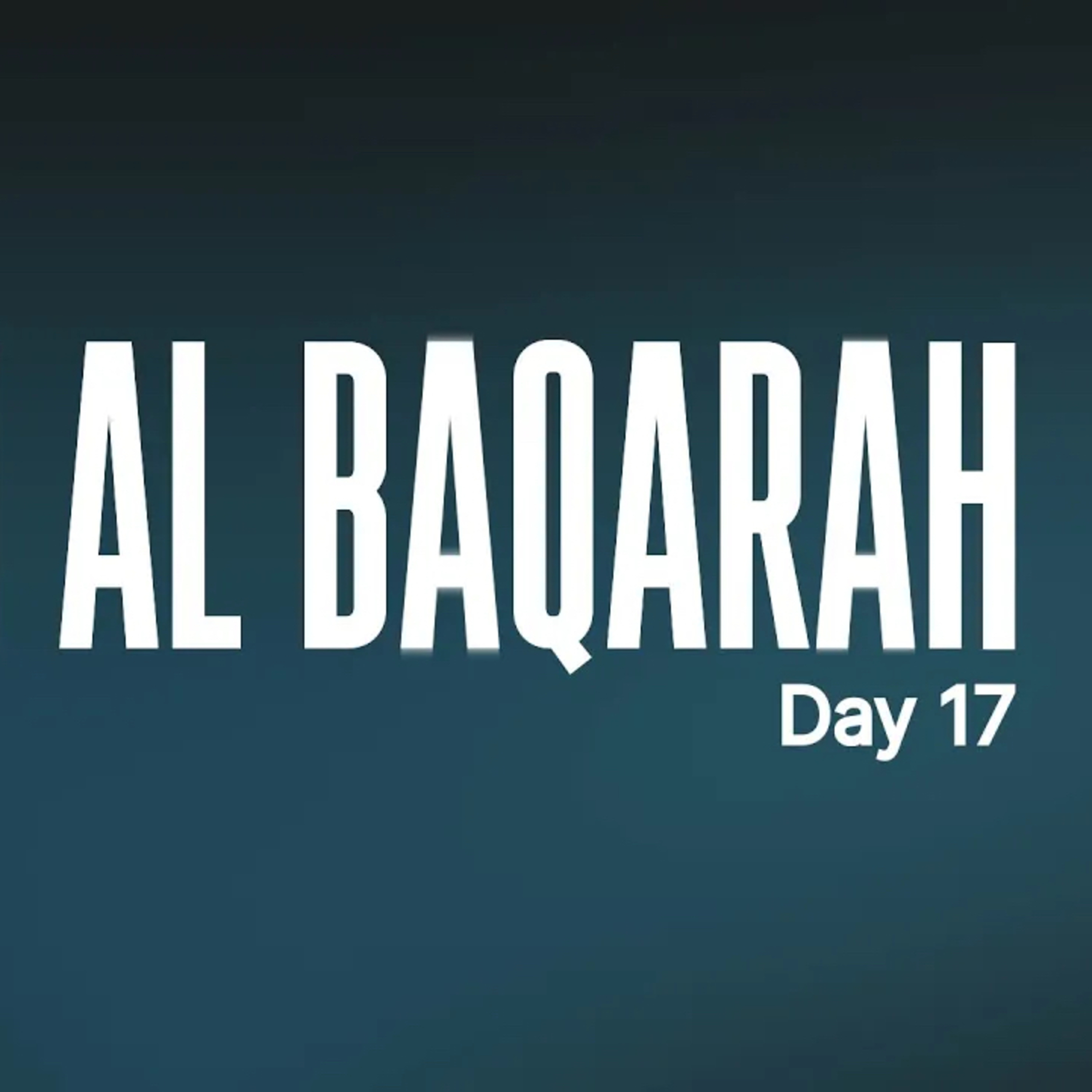 Tafseer Surah Al Baqarah - Day 17 | Ramadan 2026 #AMAR episode artwork
