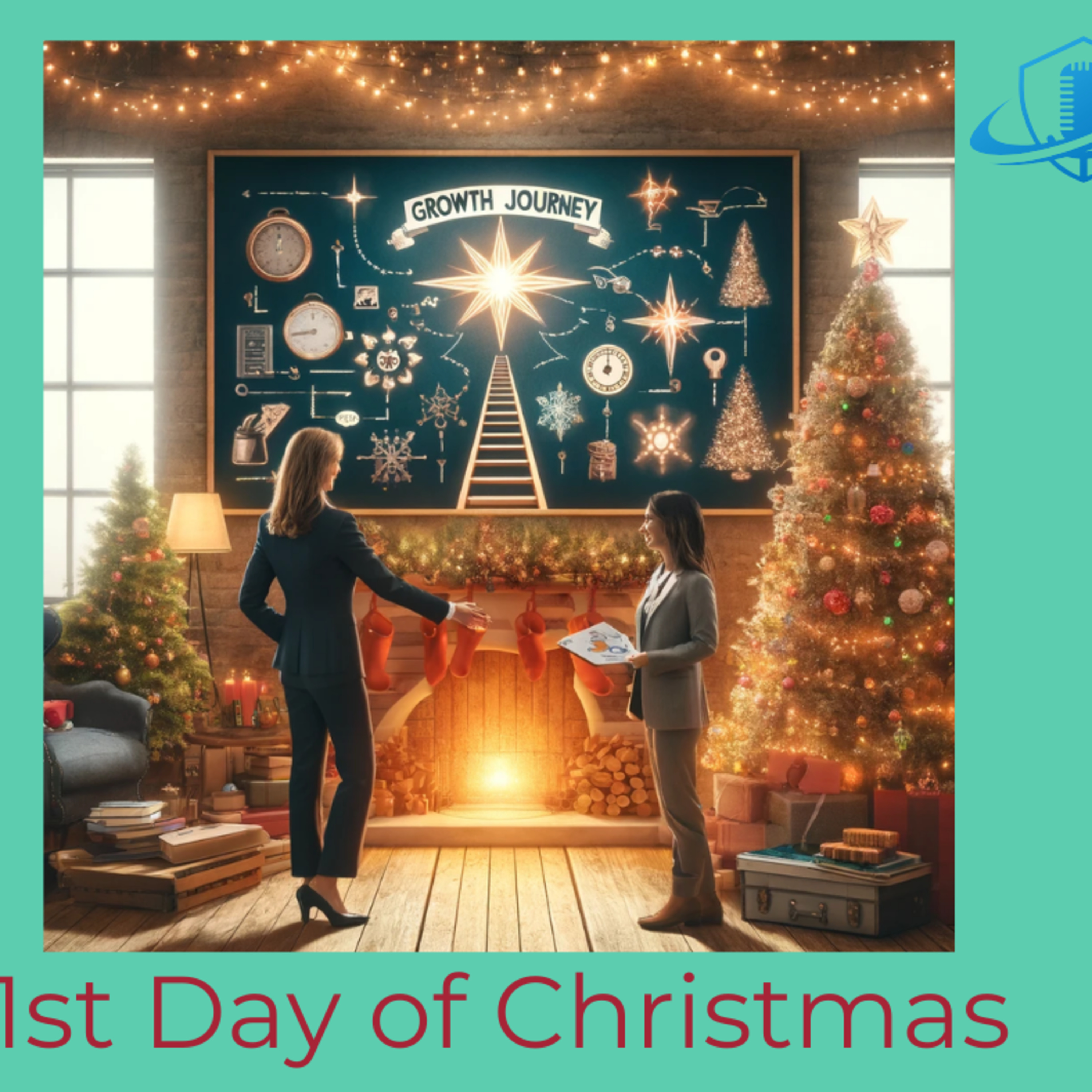 On the First Day of Christmas my Career Coach gave to me... episode artwork