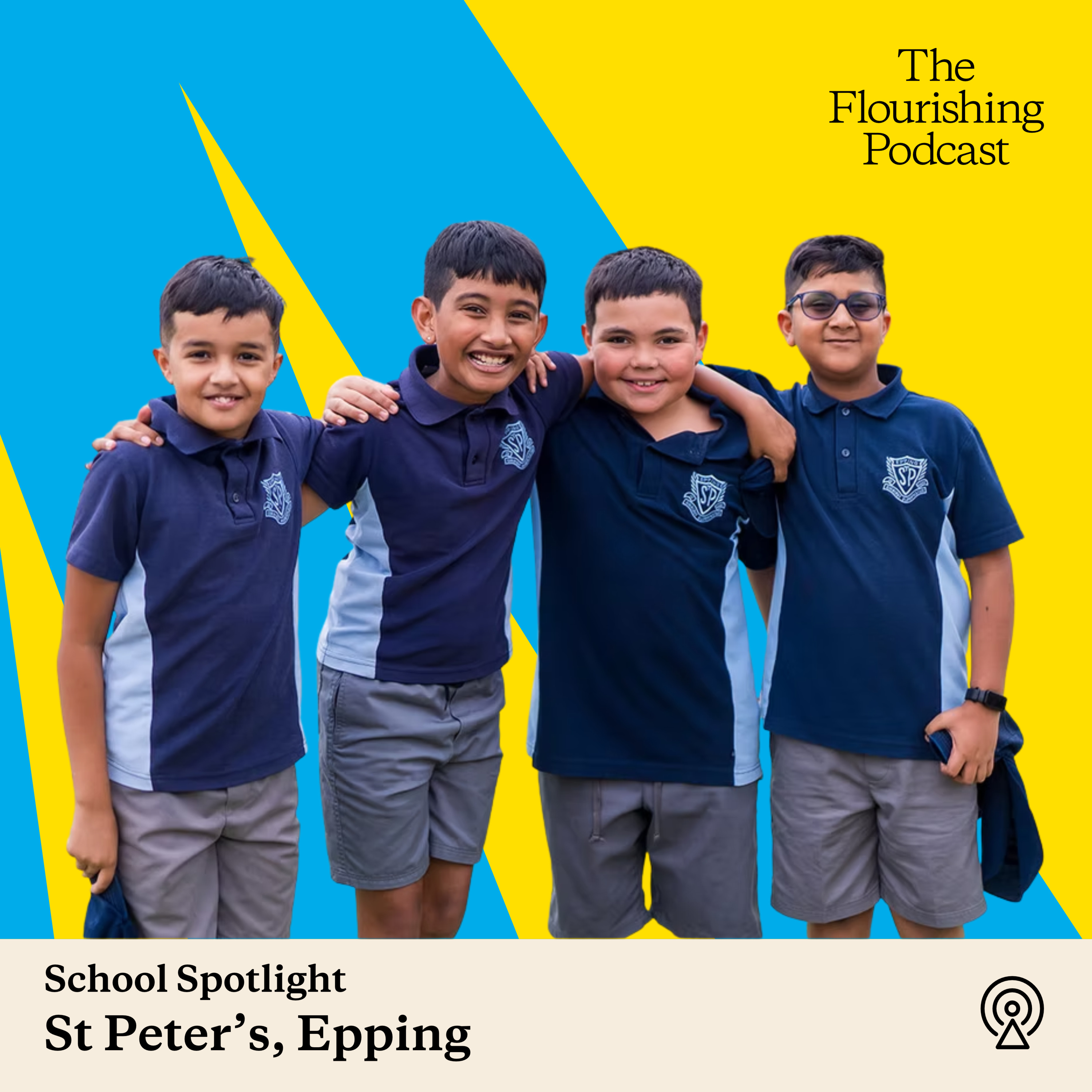 School Spotlight - St Peter's Primary School, Epping episode artwork