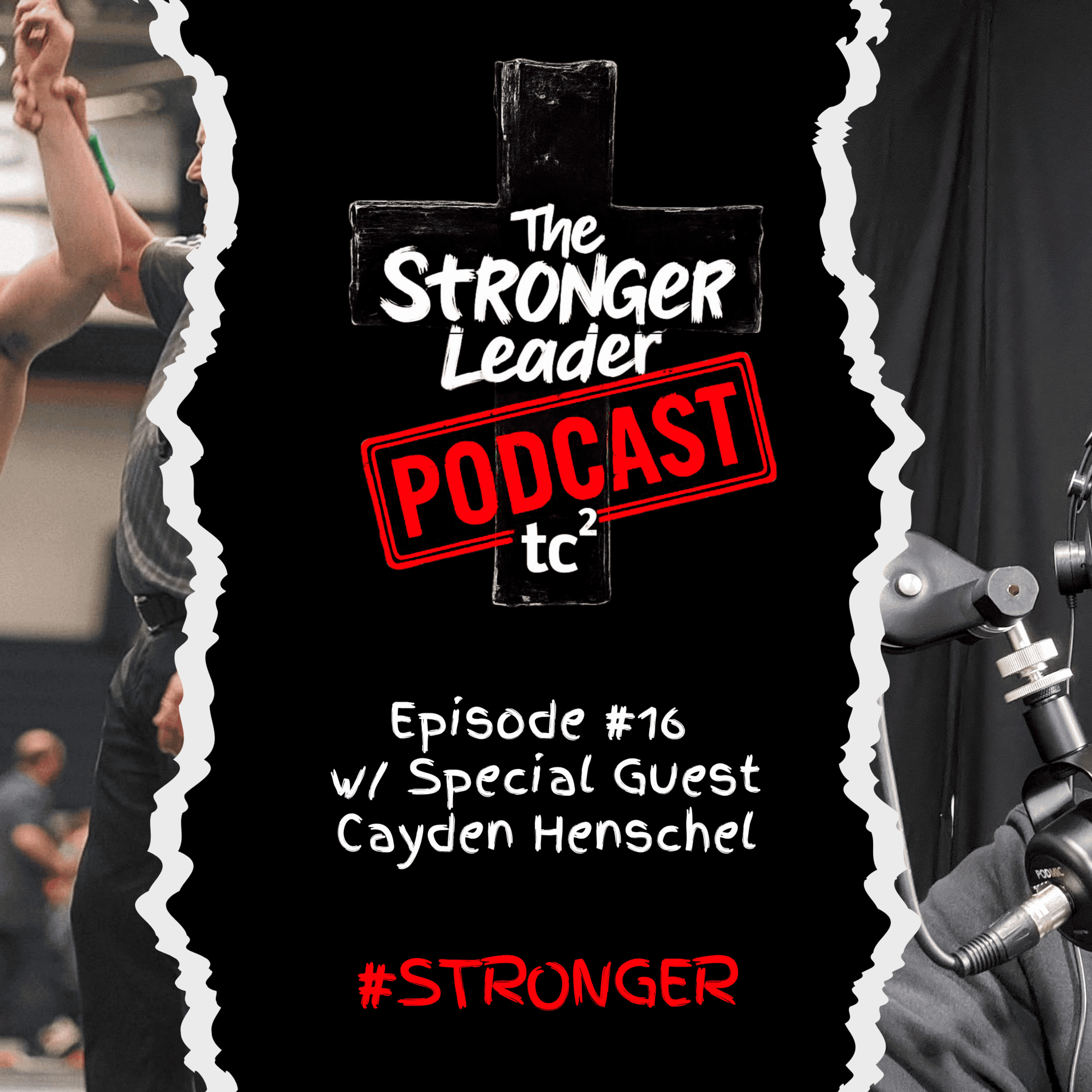 The Stronger Leader Podcast