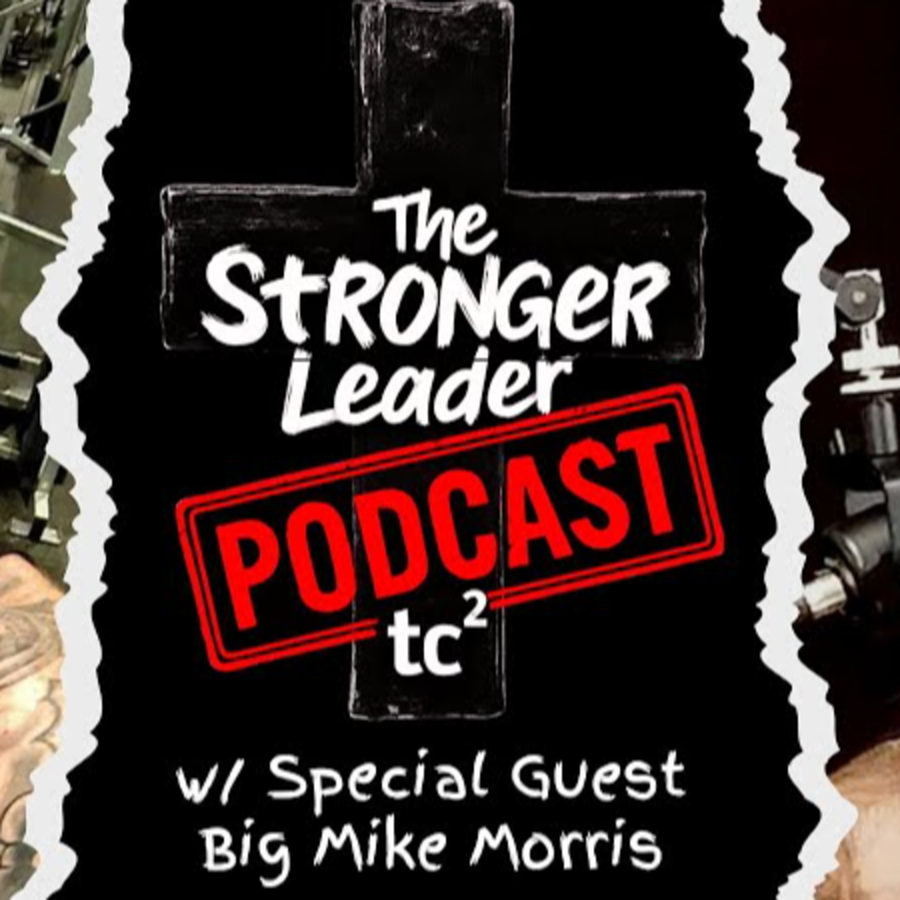 The Stronger Leader Podcast