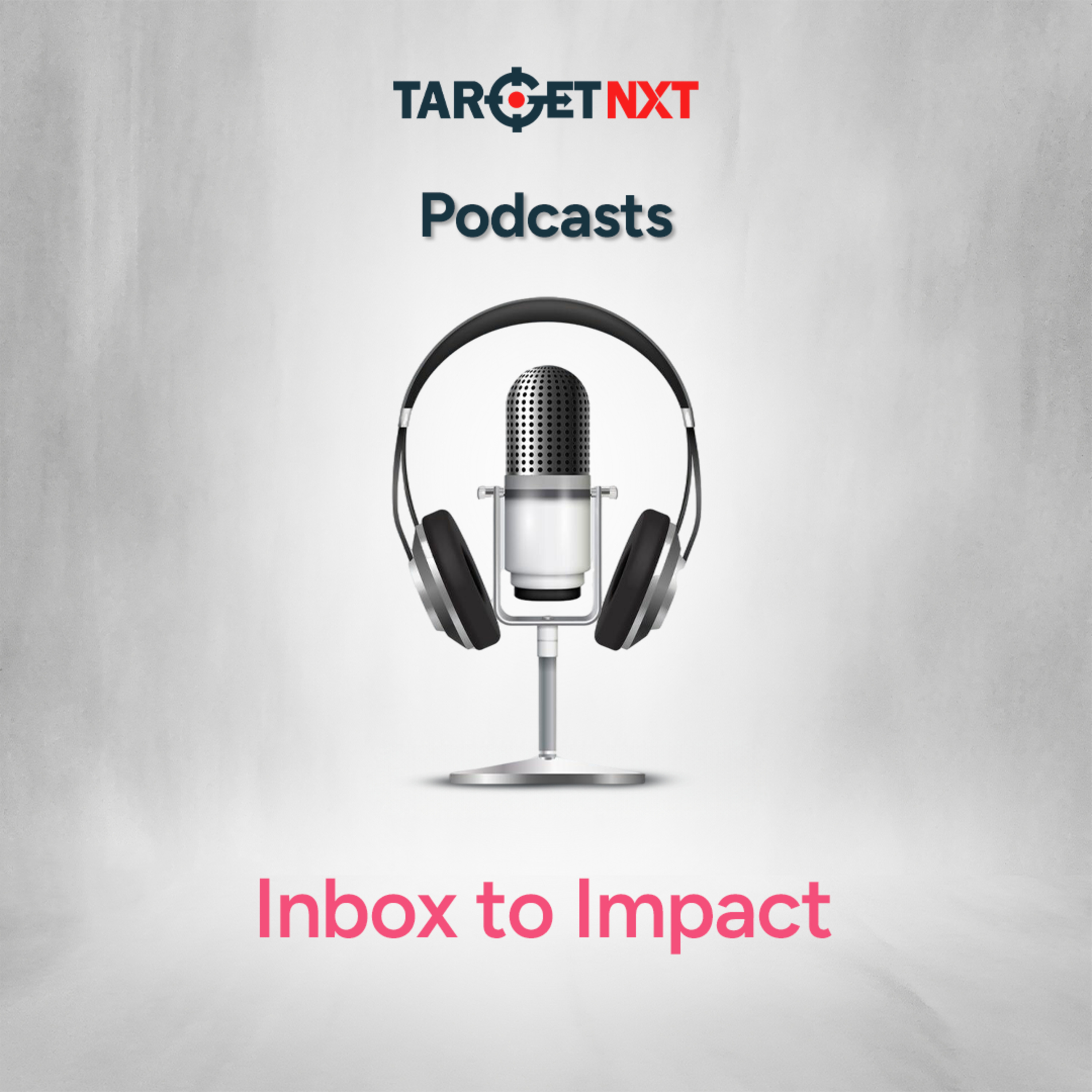 Inbox to Impact - Episode 1: Email Open Rates Are Dropping In 2026! Here’s How You Can Solve It! episode artwork