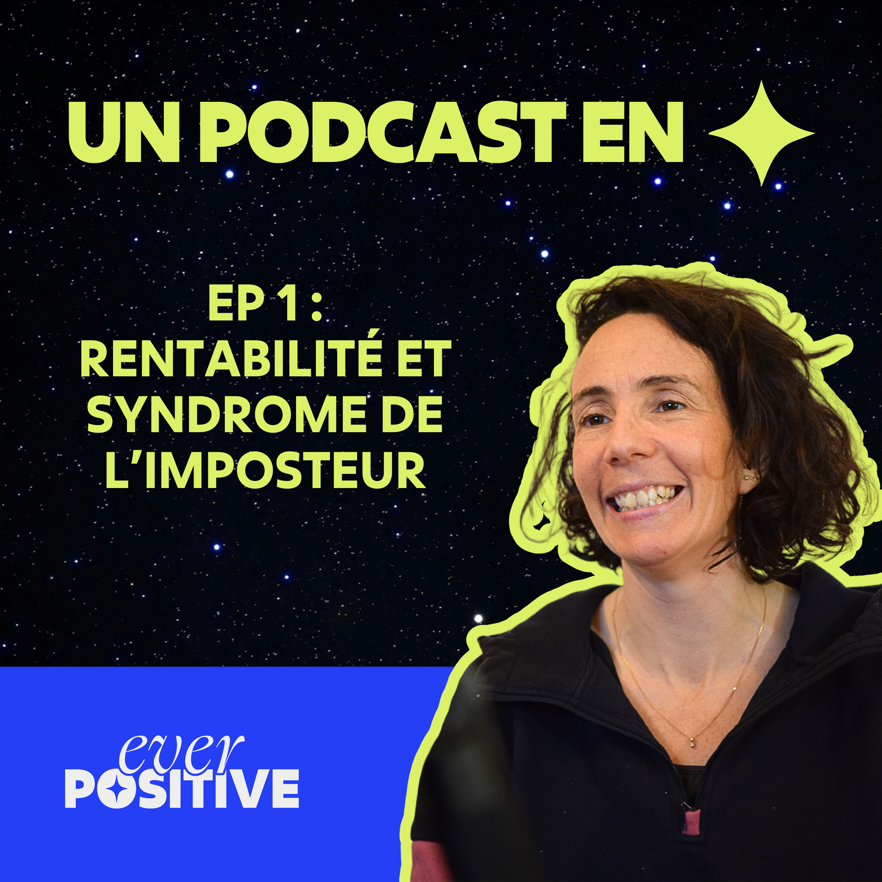 Ep 1 : Rentabilité et syndrome de l'imposteur en éducation positive episode artwork