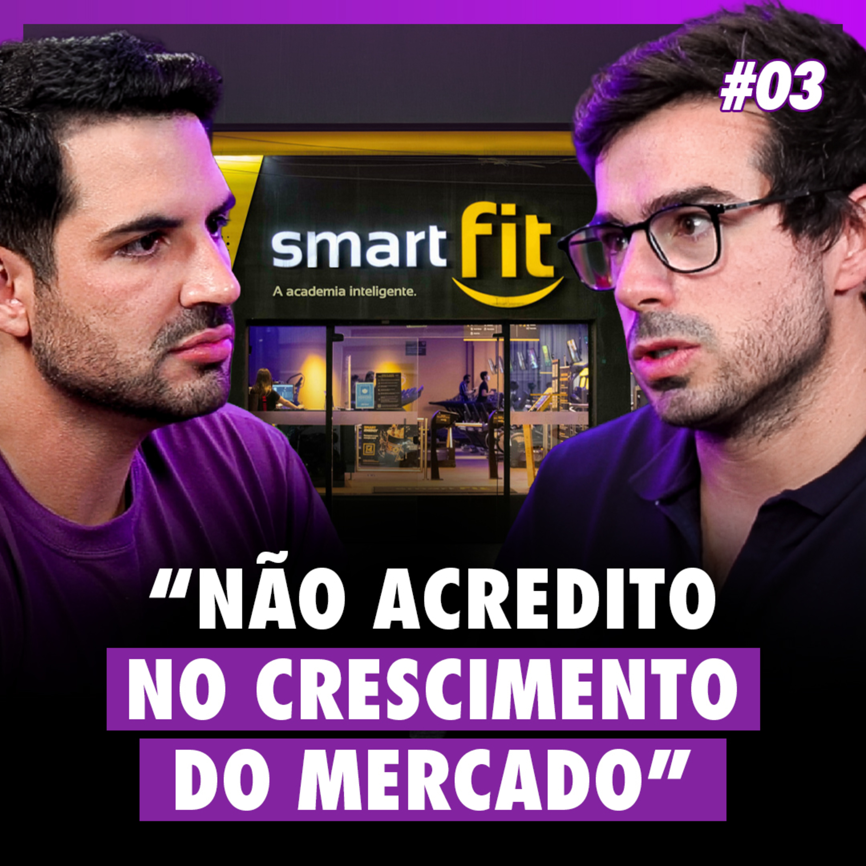 A visão do CEO da Smart Fit sobre o futuro das academias episode artwork