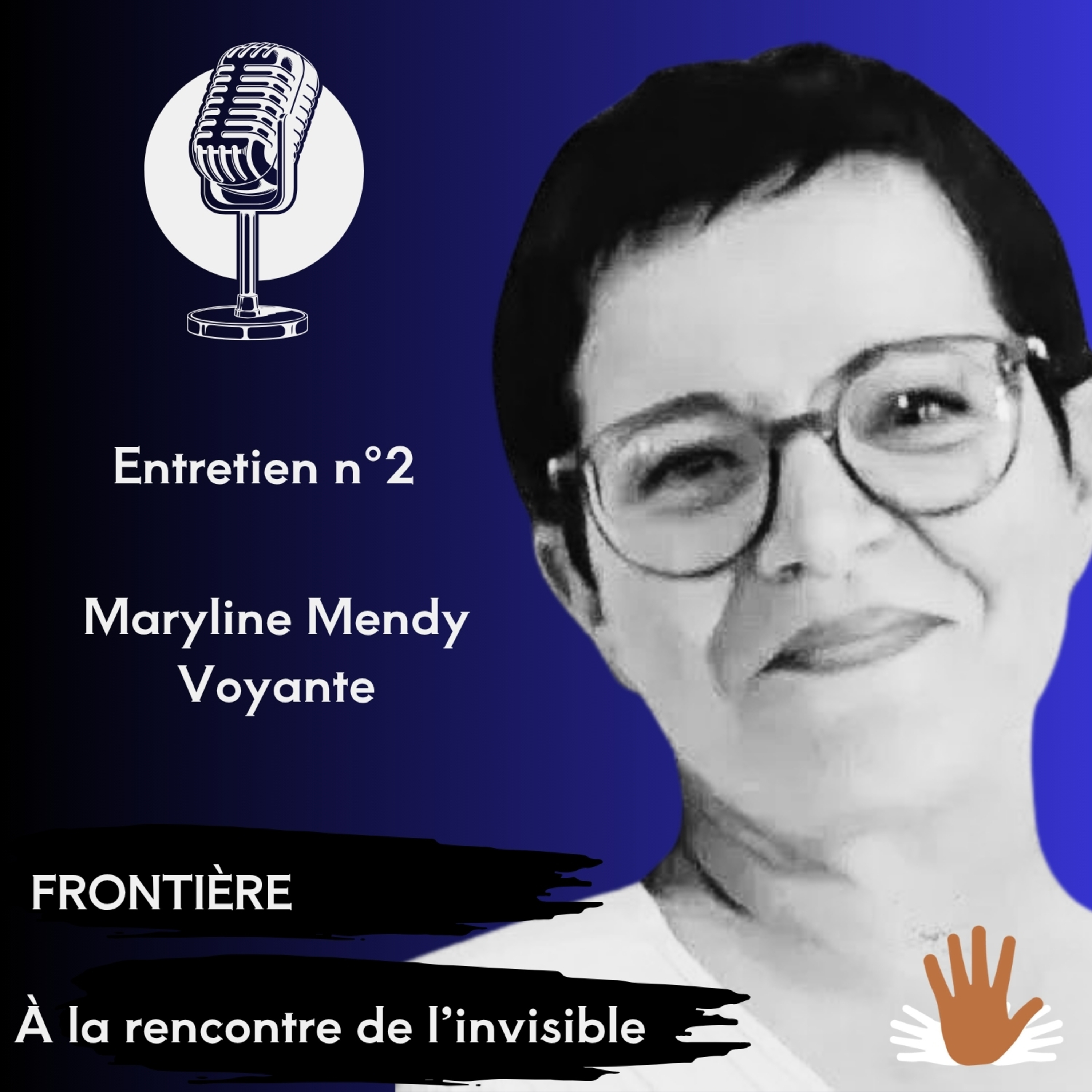 [Rediffusion de l'été] Épisode 2 | Rencontre avec Maryline Mendy, voyante. episode artwork
