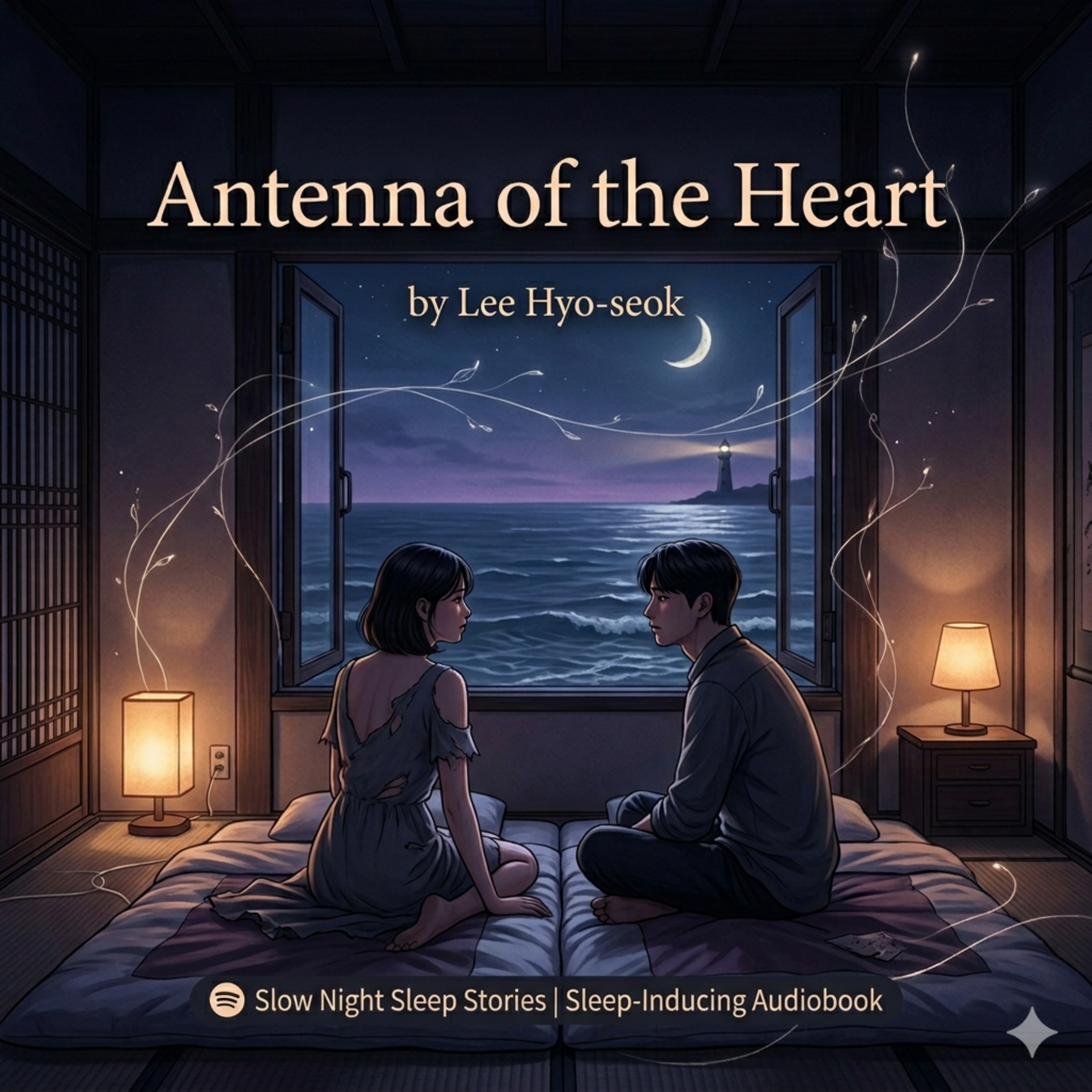 [Sleep Story] The Antenna of the Heart - Lee Hyo-seok | A Midnight Seaside Escape | Korean Classic Audiobook episode artwork