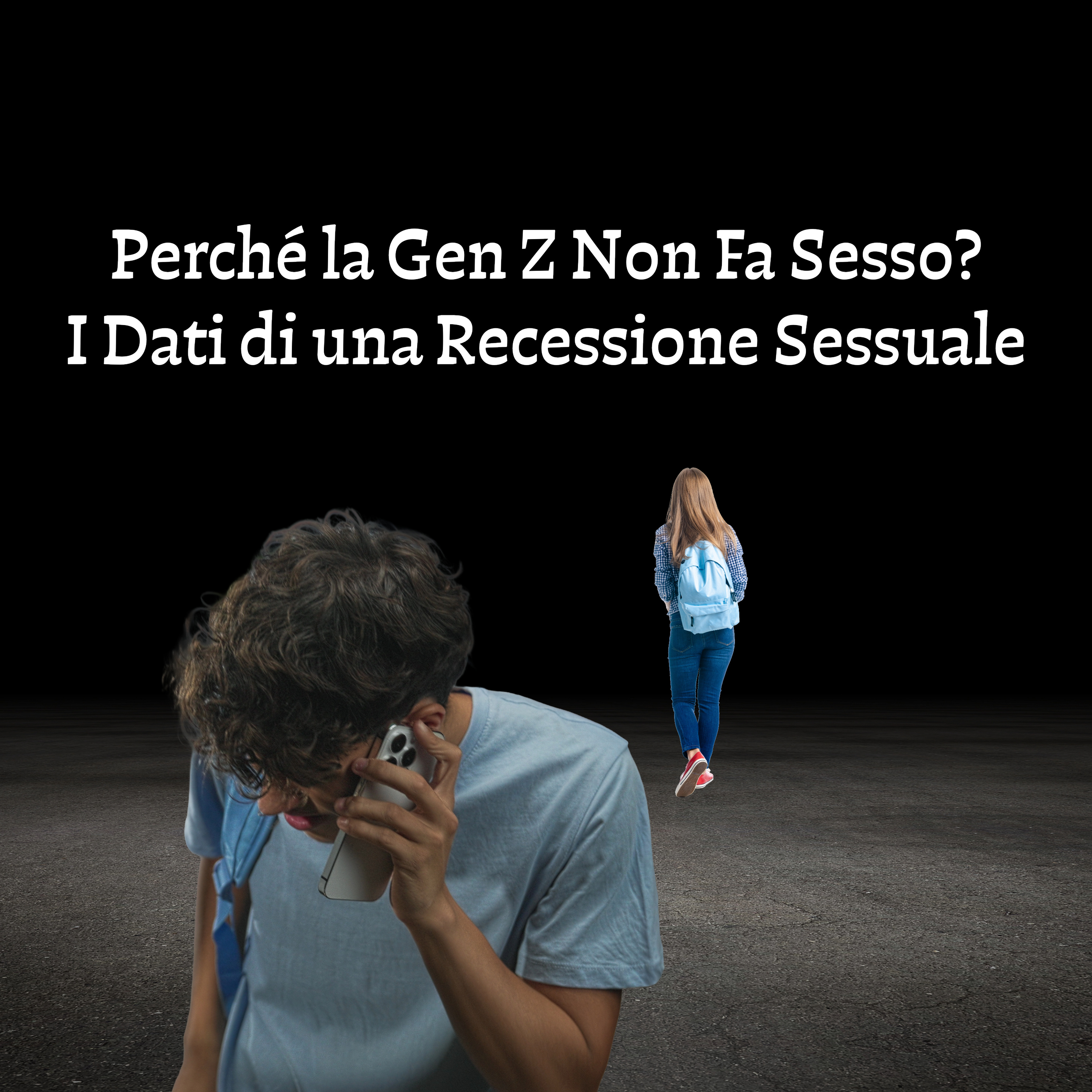 Perché la Gen Z Non Fa Sesso? I Dati di una Recessione Sessuale episode artwork