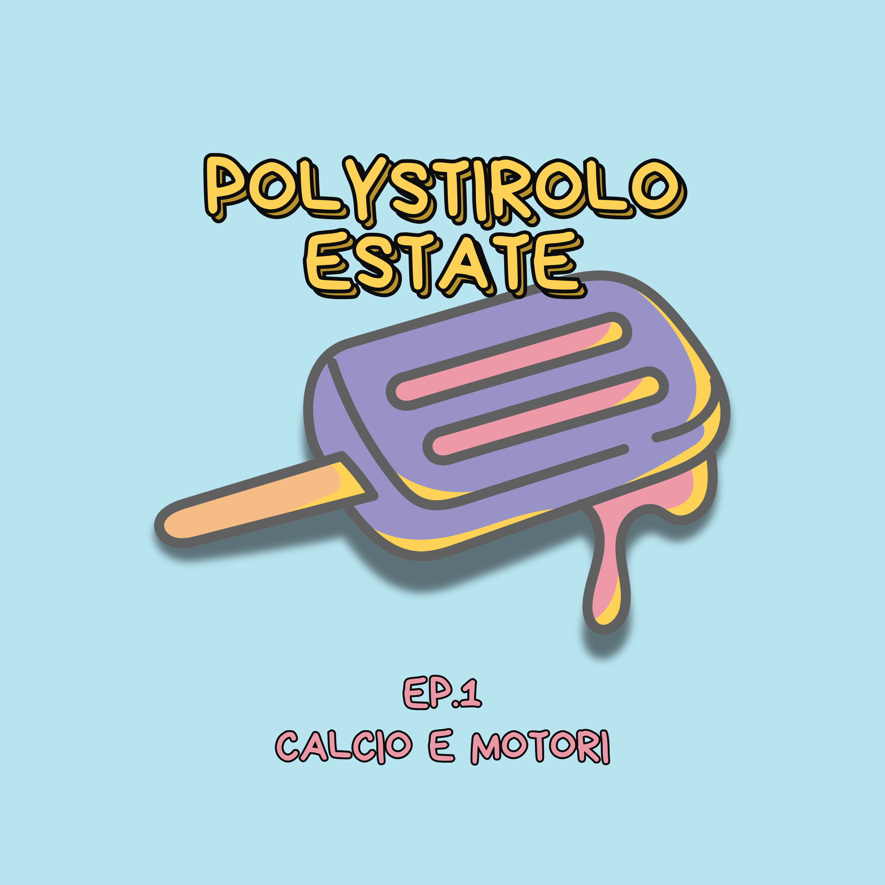 Novità Polystirolo Estate e canale esclusivo! episode artwork