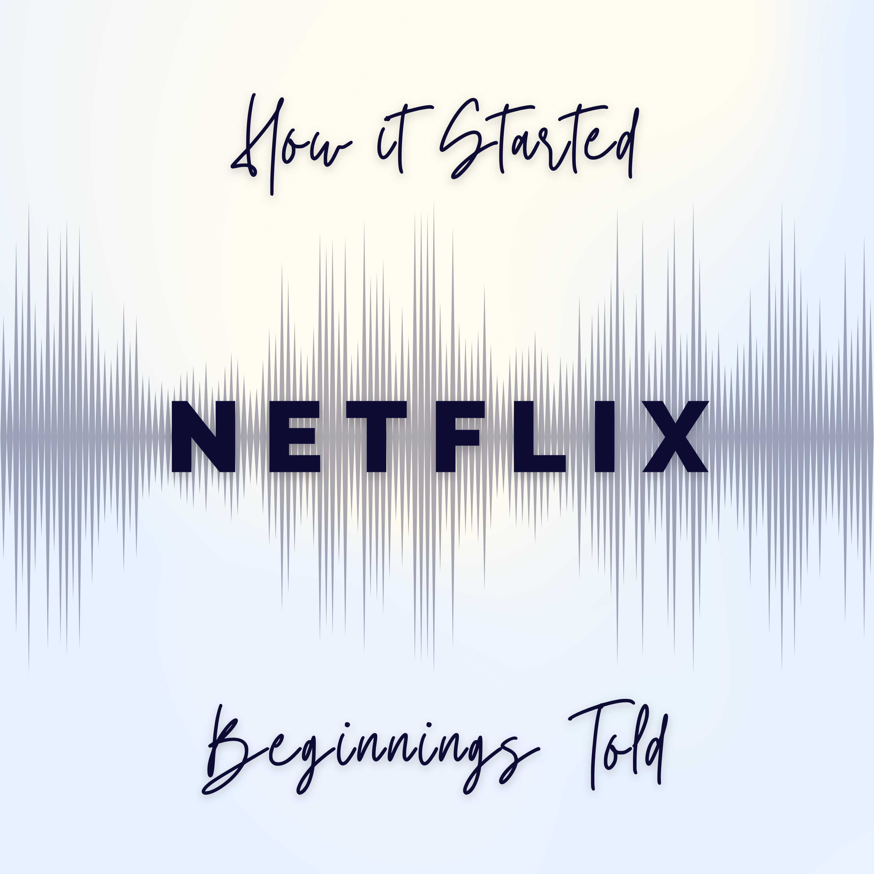 The Rise of Netflix, From DVD to Global Domination episode artwork