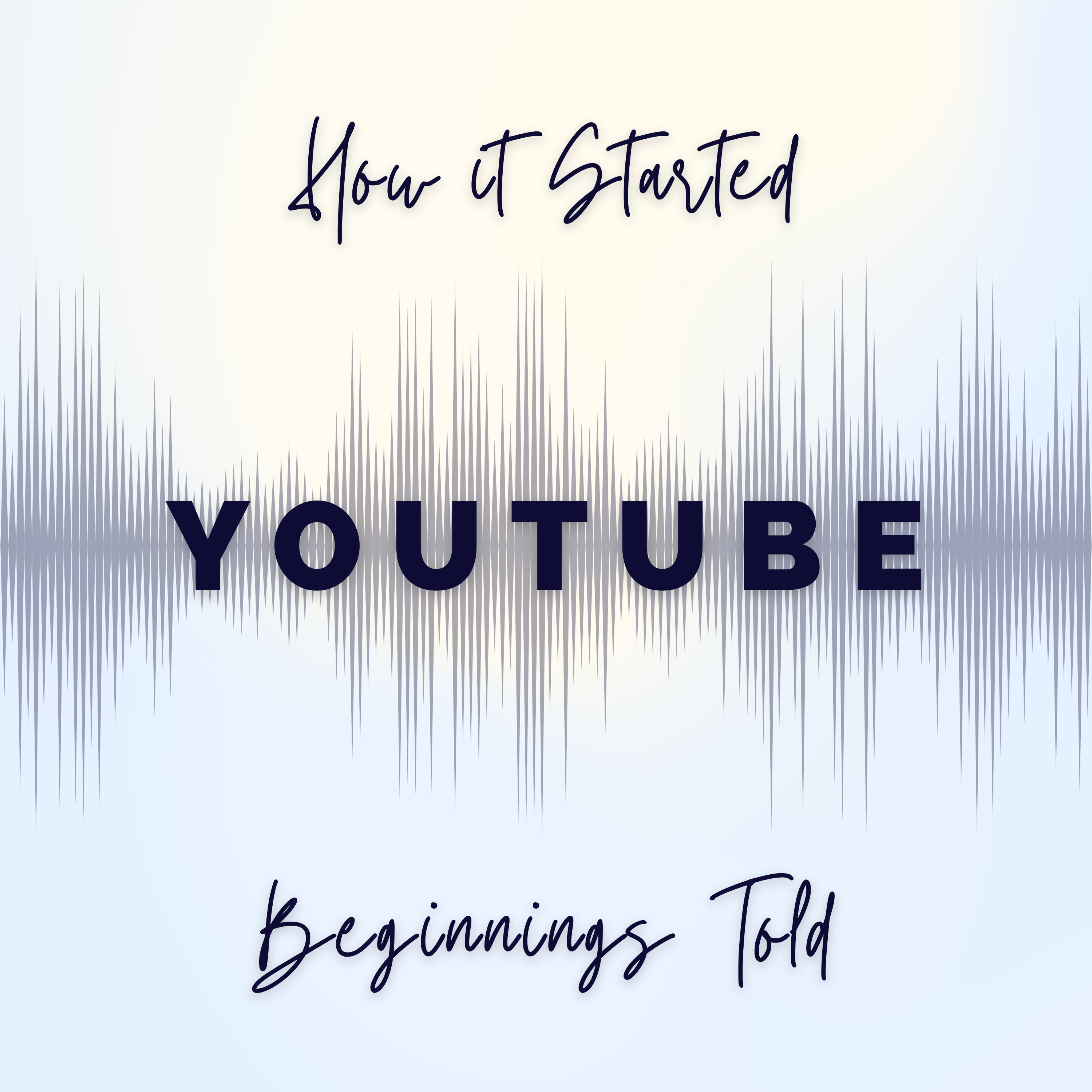 How YouTube Changed the Internet Forever episode artwork