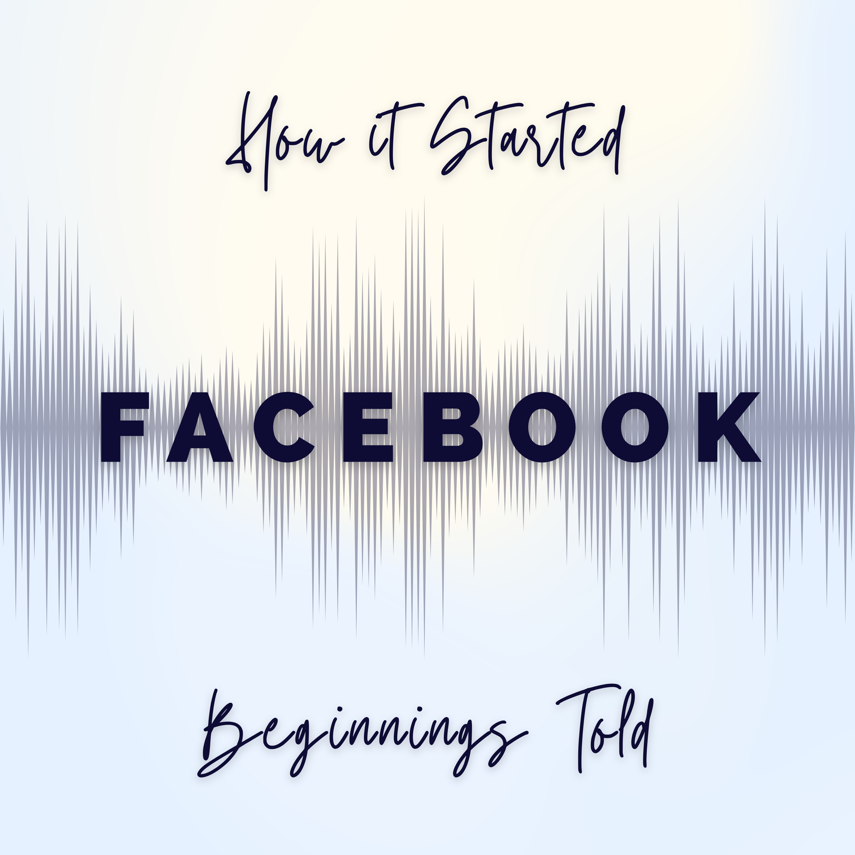 Facebook Beginnings episode artwork