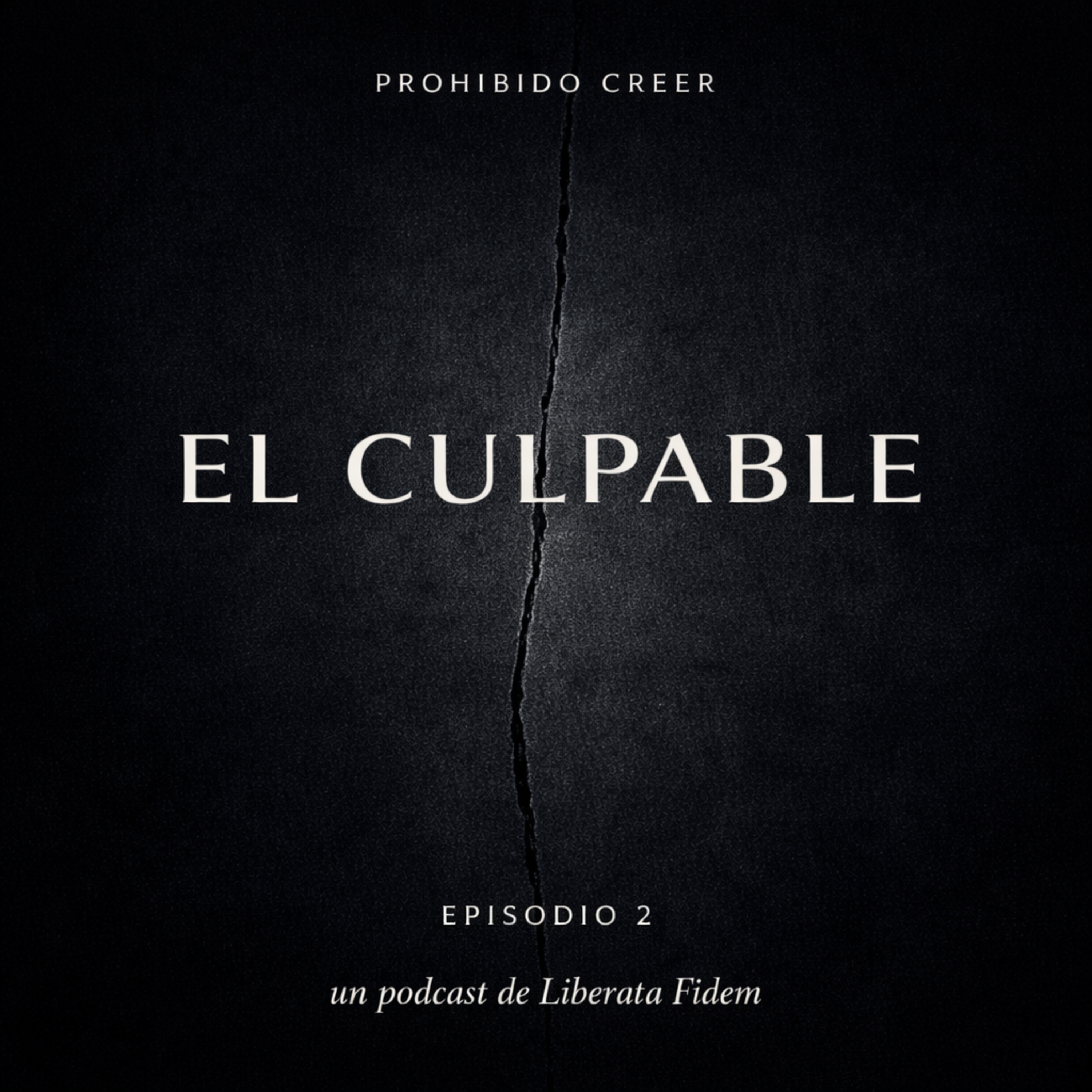 EP 2: El Culpable episode artwork