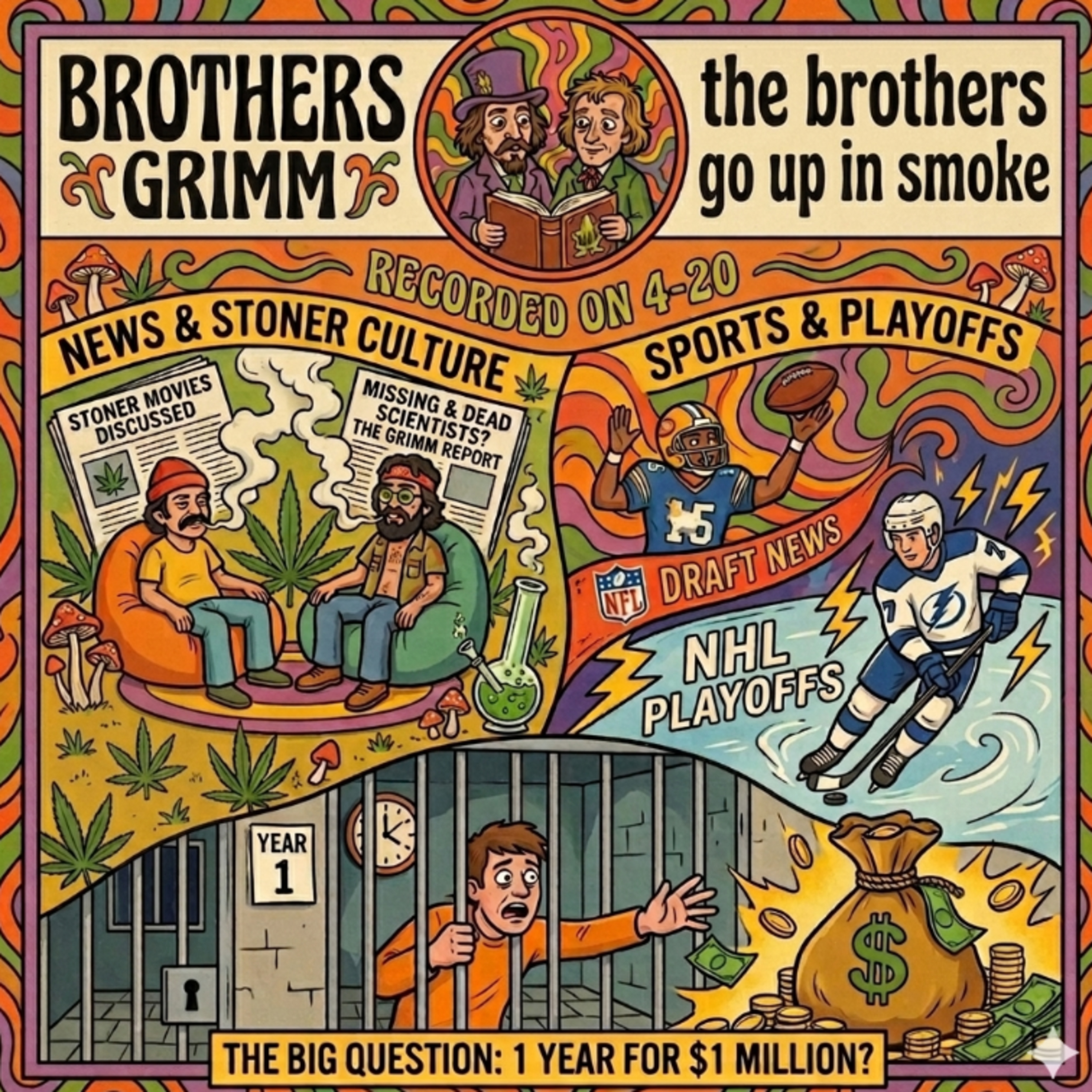 Ep 7: The Brothers Go Up In Smoke