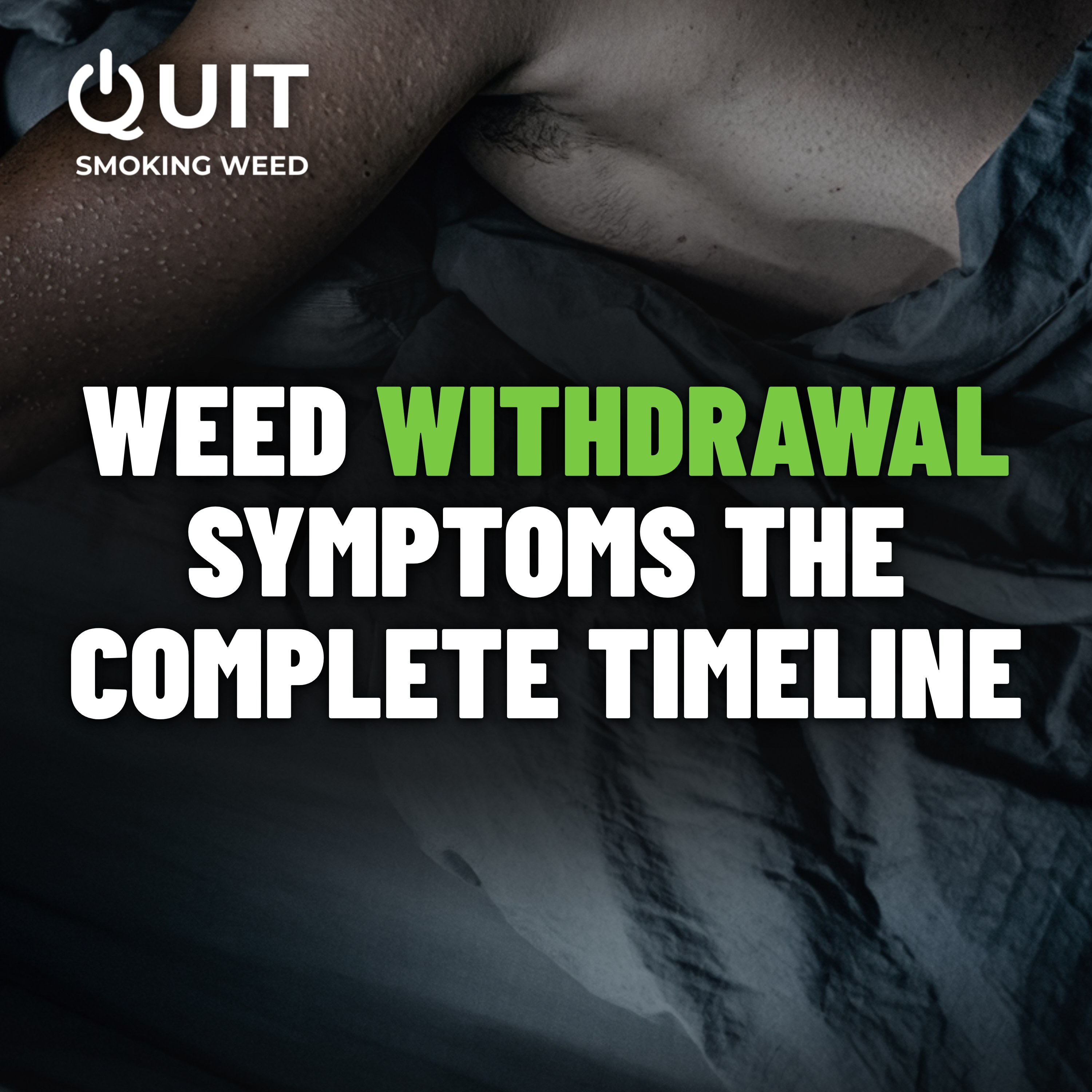 #05 Weed withdrawal symptoms: why each one happens and how long the flat phase lasts