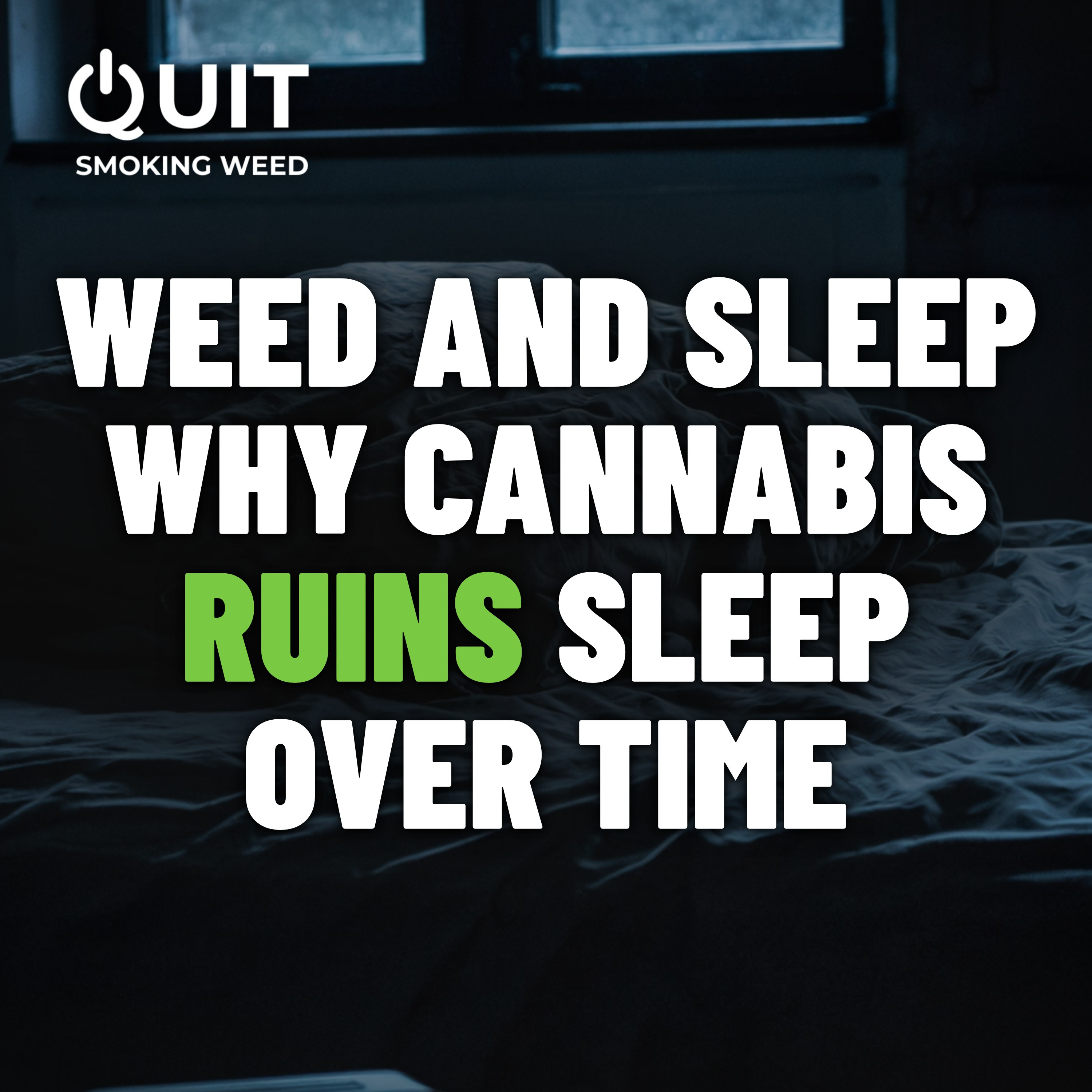 #24 Weed and sleep: what nightly use does to sleep architecture and what quitting gives back