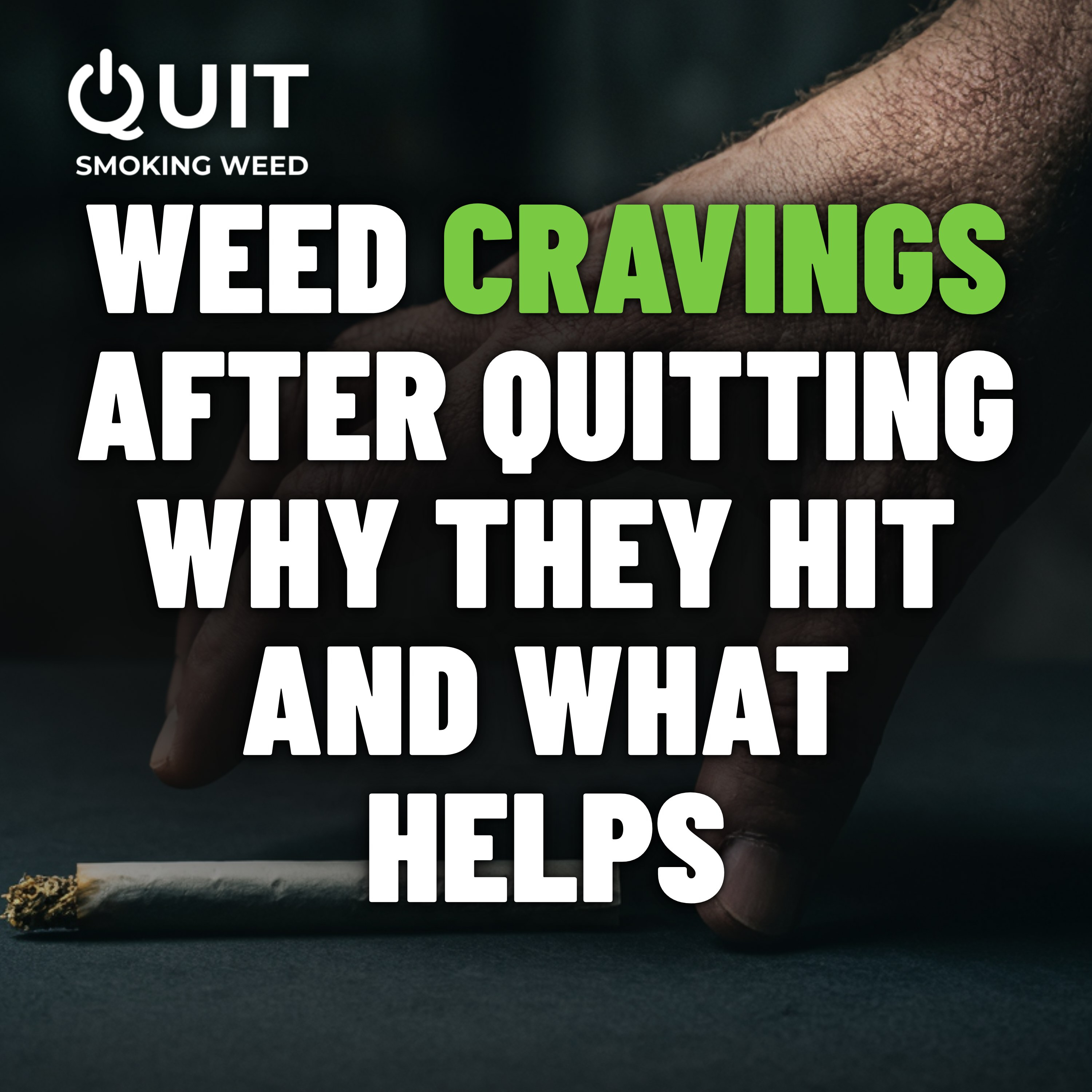 #27 Weed cravings after quitting: why they peak in week two and what actually helps