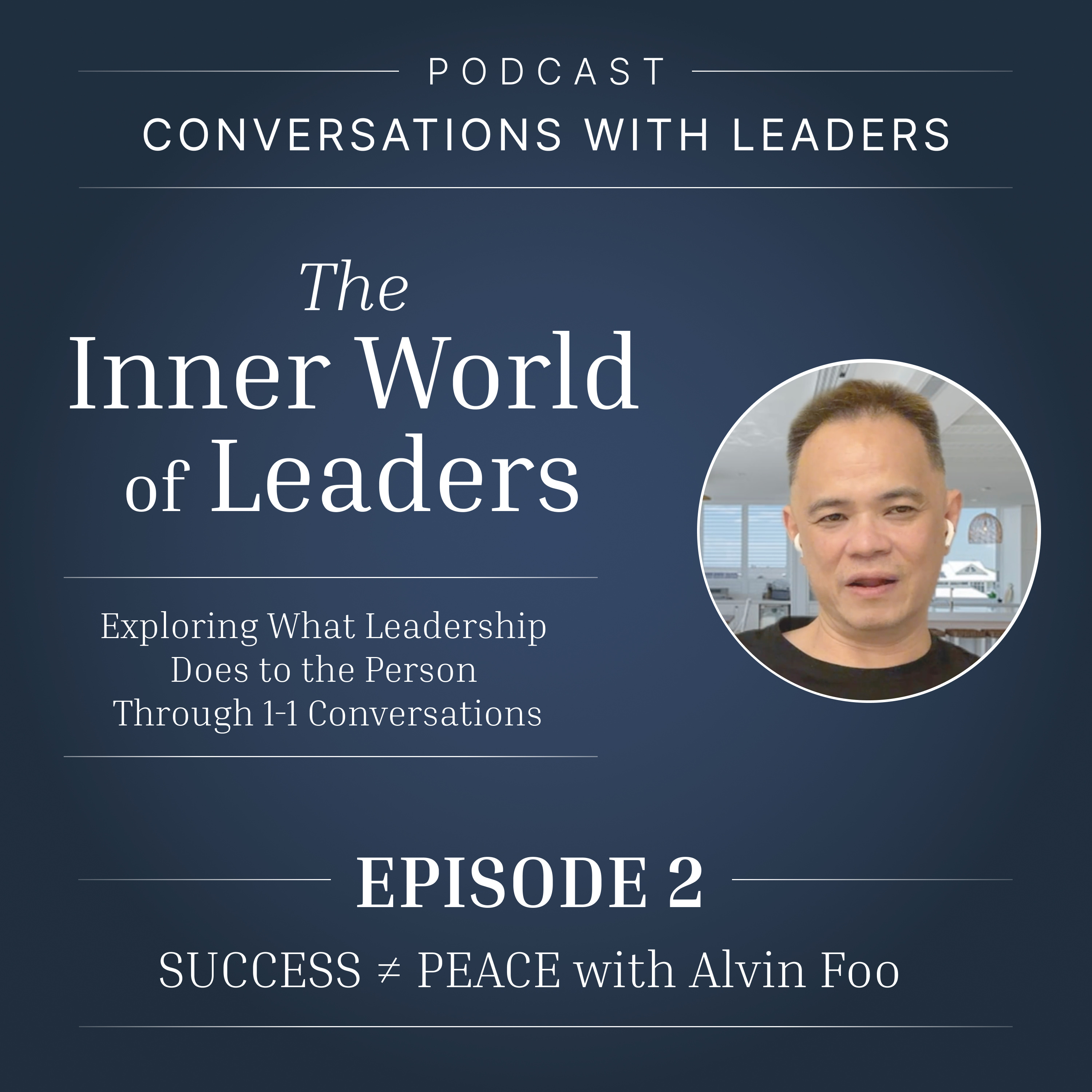 Mask Off: Alvin Foo on Success, Pressure, Peace and the Inner Cost of Leadership episode artwork