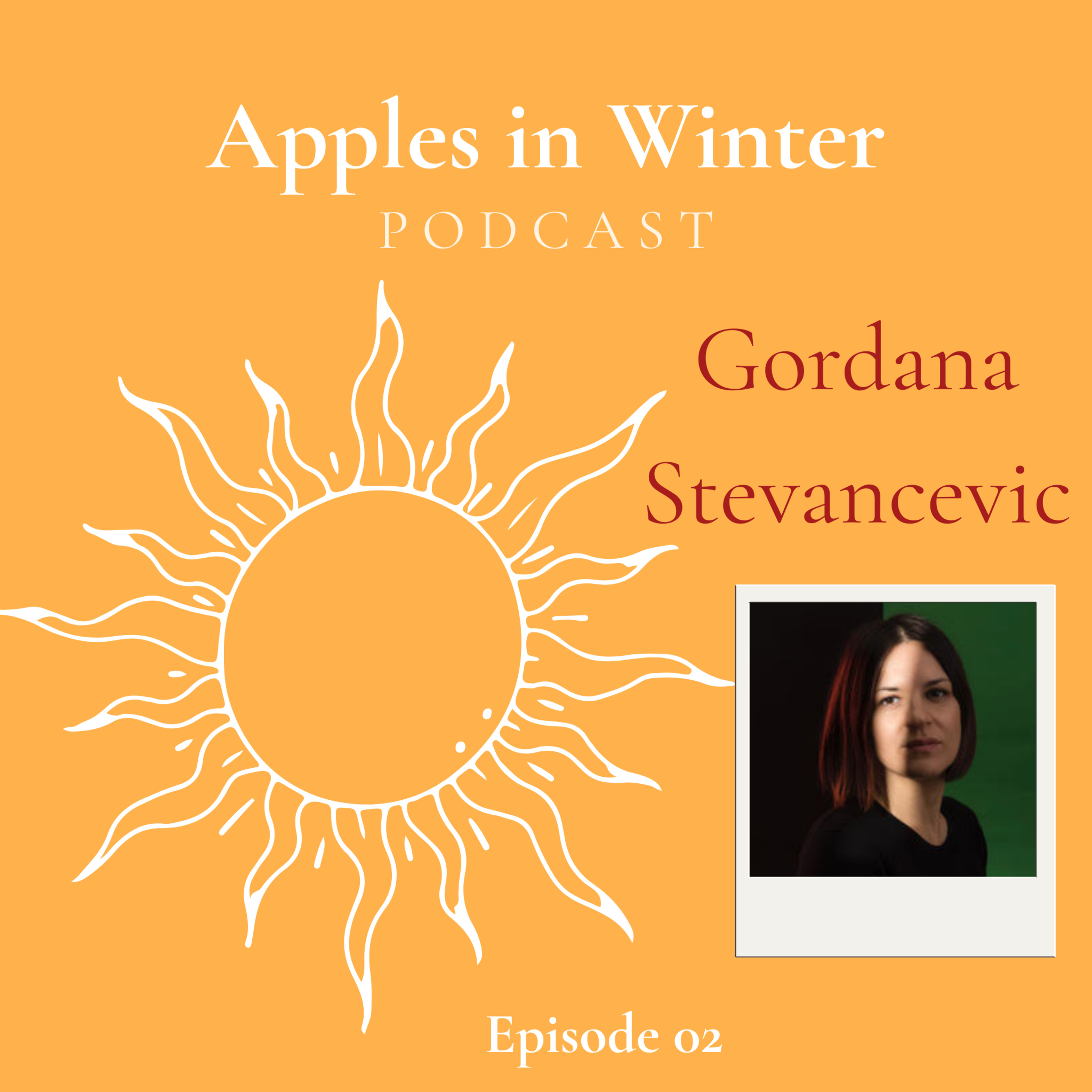Episode 02 — Gordana Stevancevic episode artwork