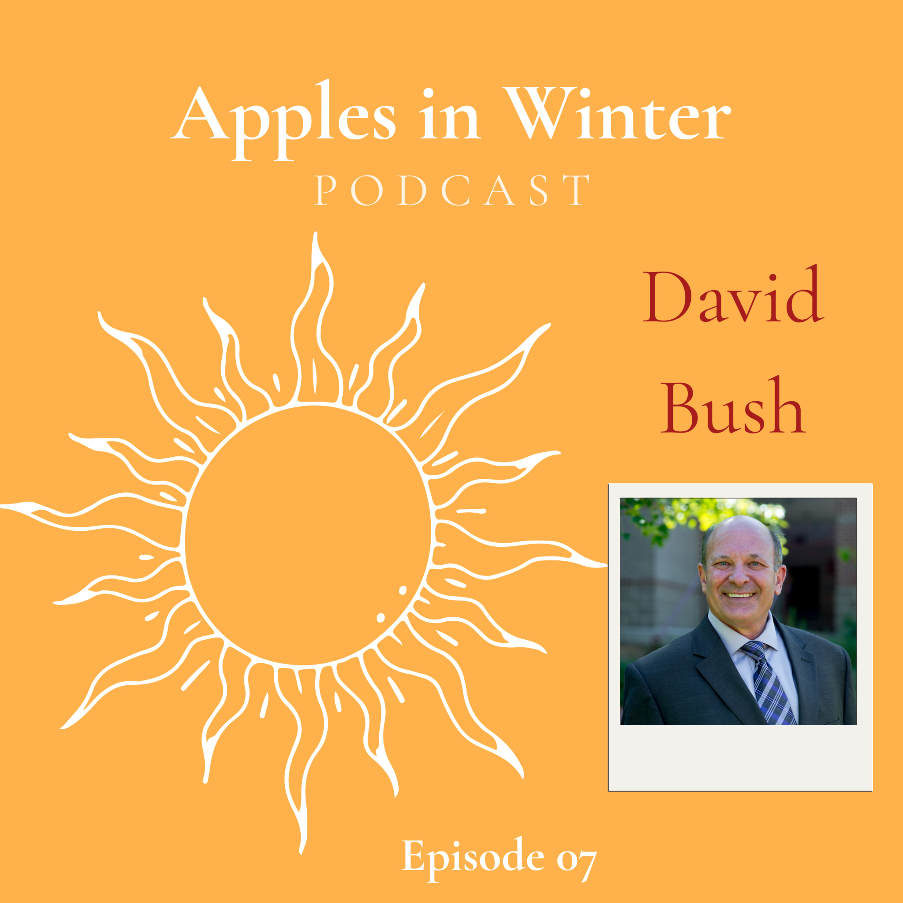 Episode 07 — David Bush episode artwork
