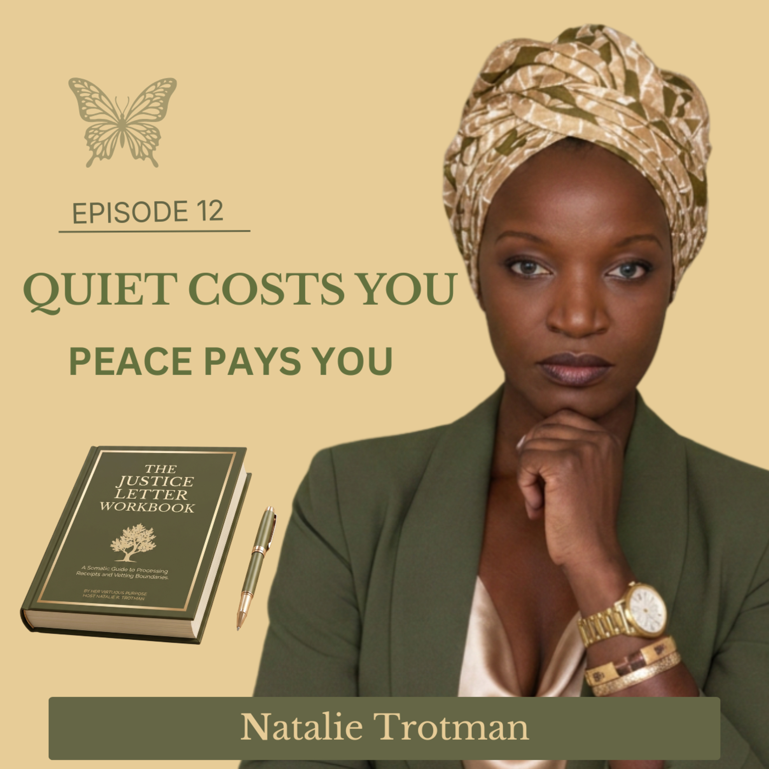E12 I Peace vs. Quiet: What You Bought With Your Silence episode artwork