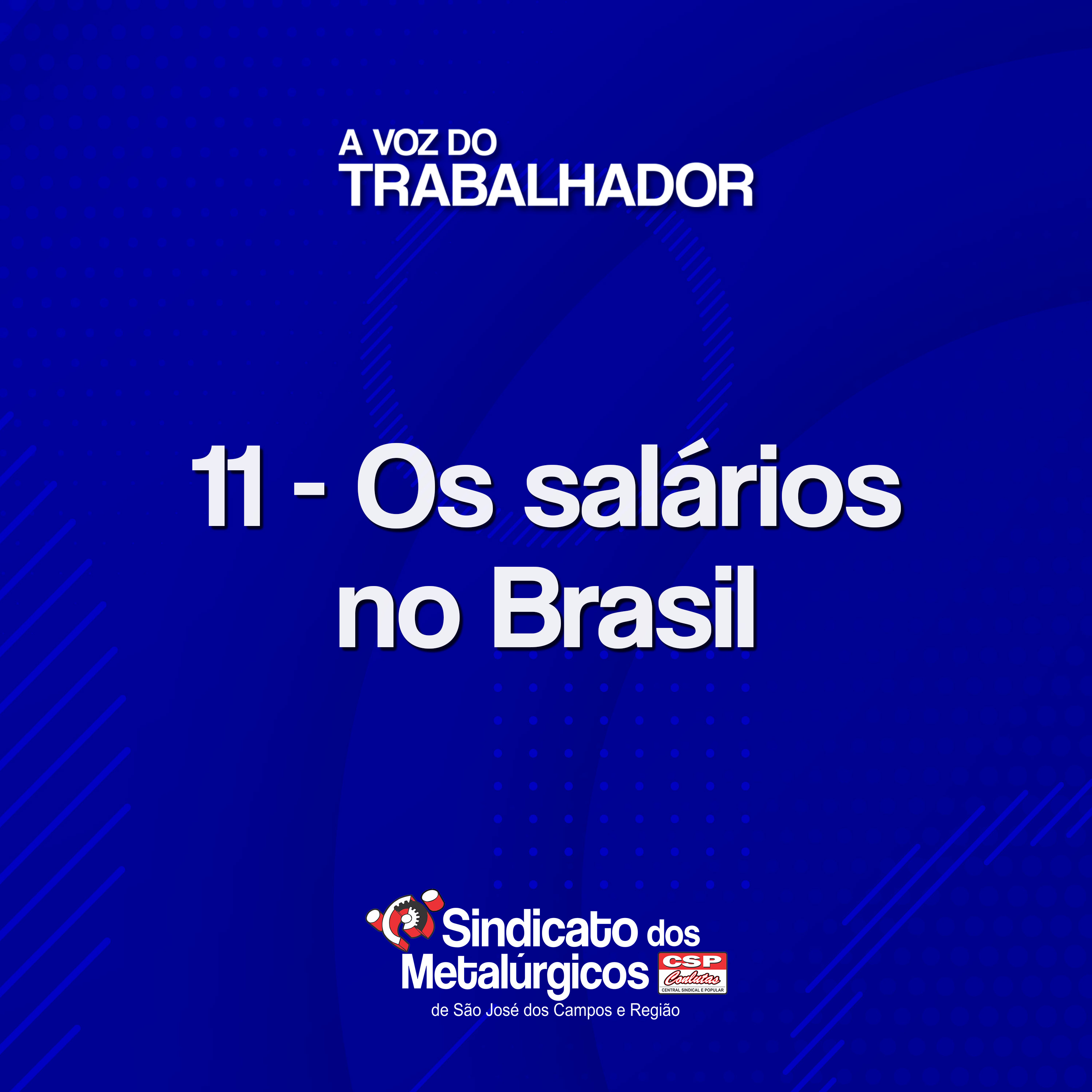 11: Os salários no Brasil episode artwork