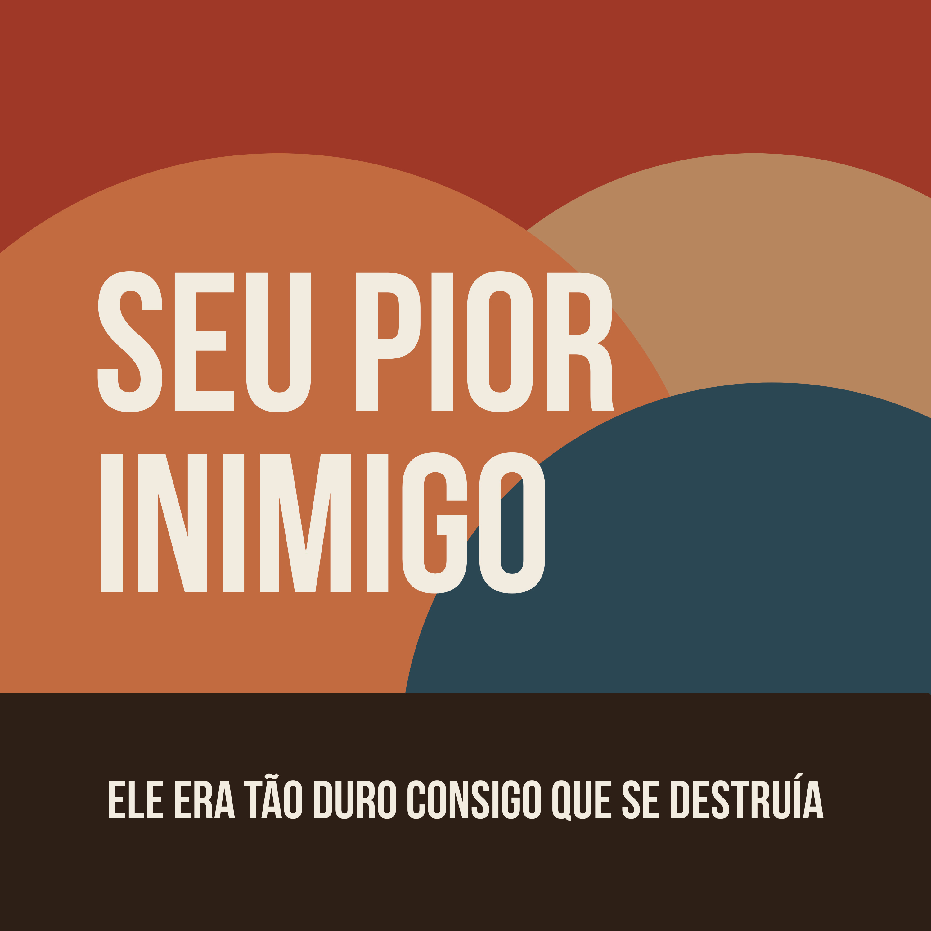 ELE ERA TÃO DURO CONSIGO QUE SE DESTRUÍA episode artwork