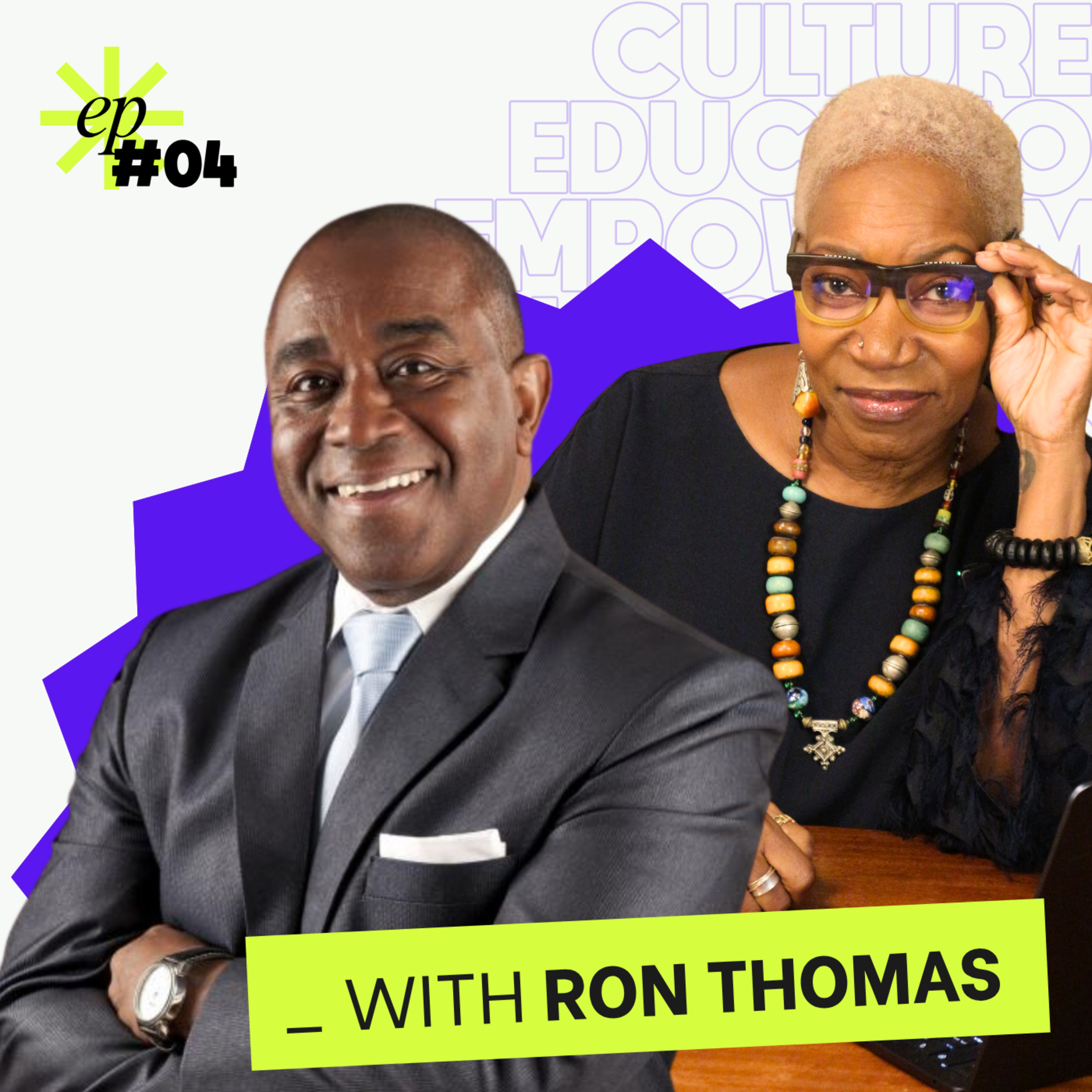 Is Your CEO Actually in Charge of Culture? With Ron Thomas | EP06 episode artwork