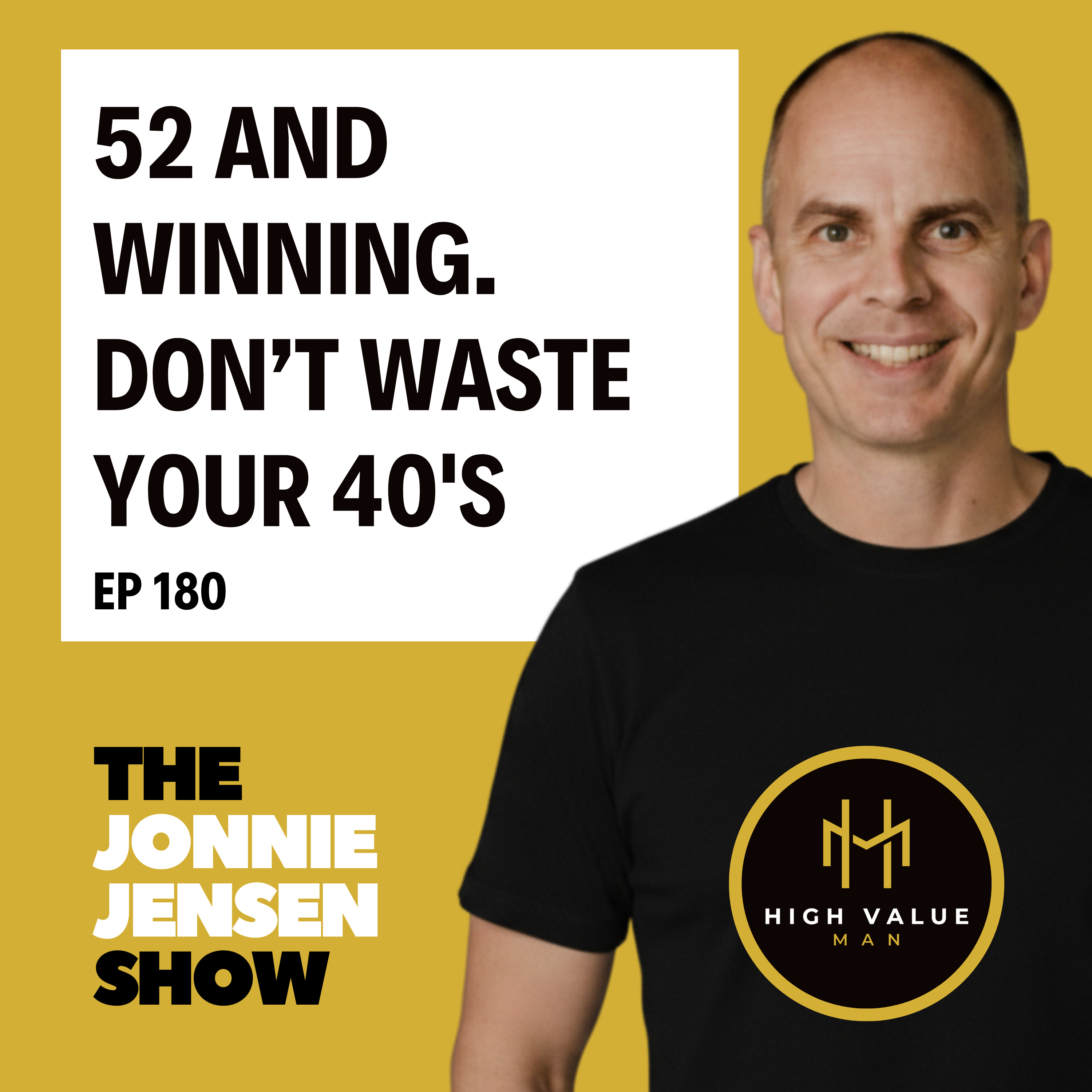 The Decade That Makes or Breaks You: What I've Learned at 52