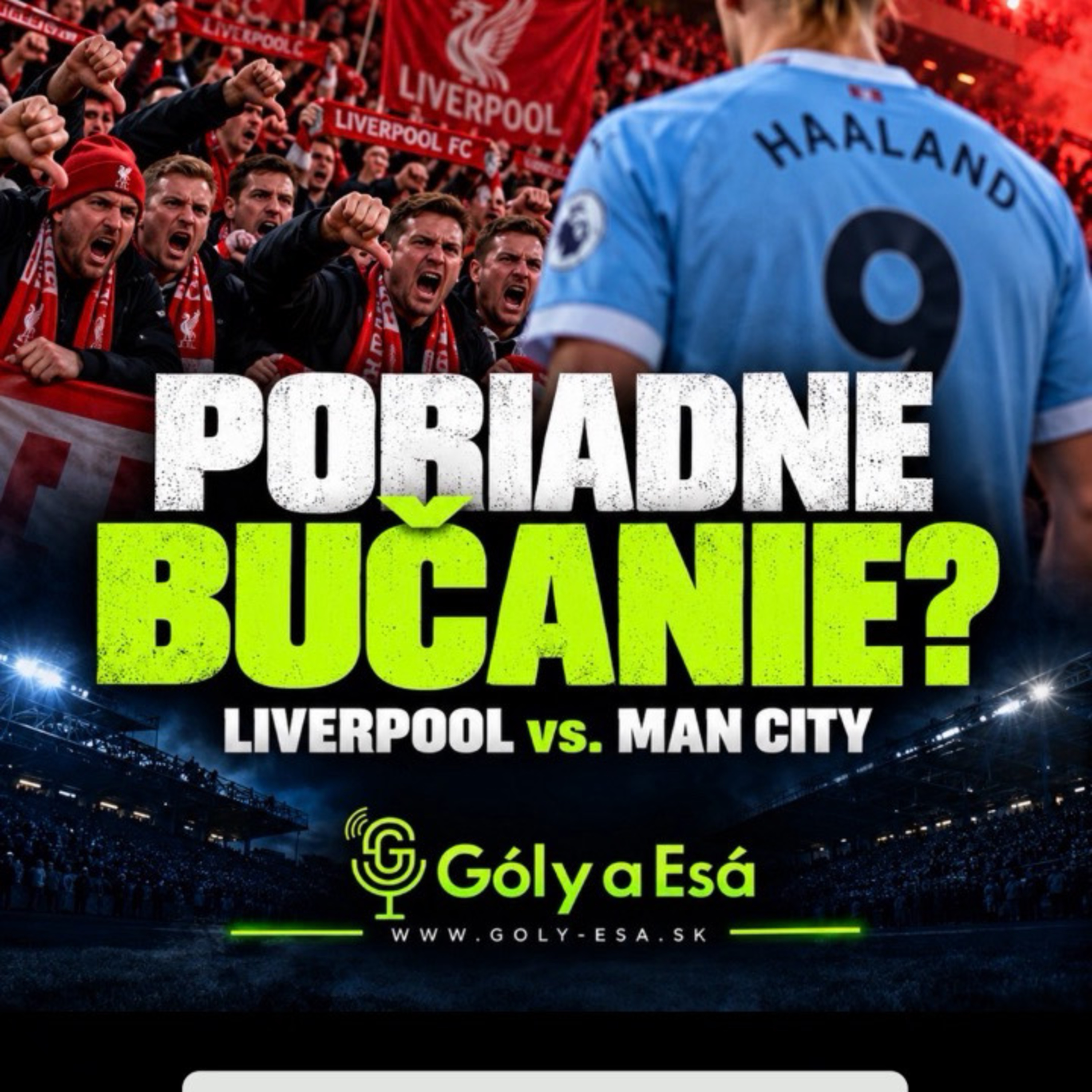 Góly a Esá - Futbalový podcast / VALUE predikcie