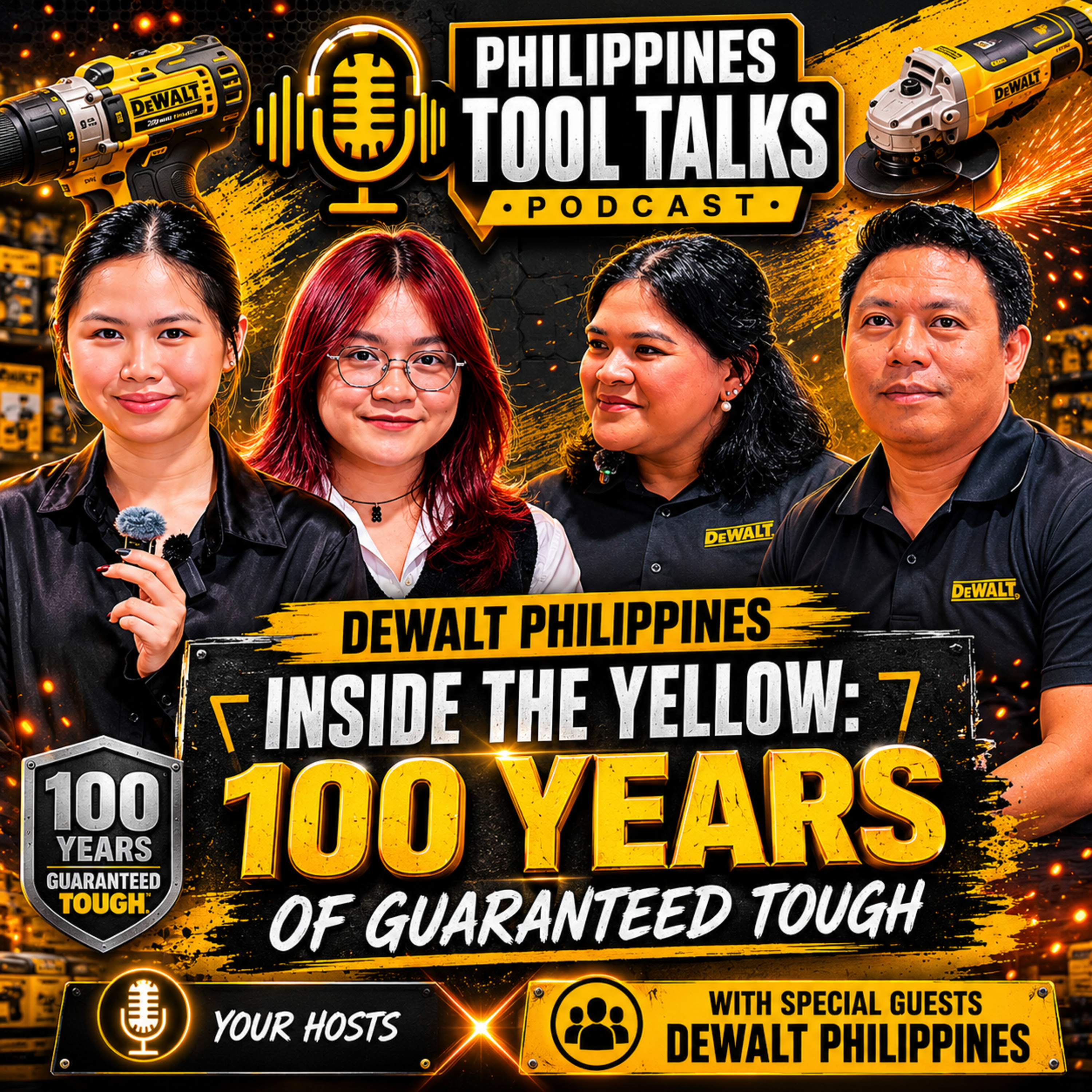 DeWalt Philippines: Inside the Yellow — 100 Years of Guaranteed Tough | Philippine Tool Talks episode artwork