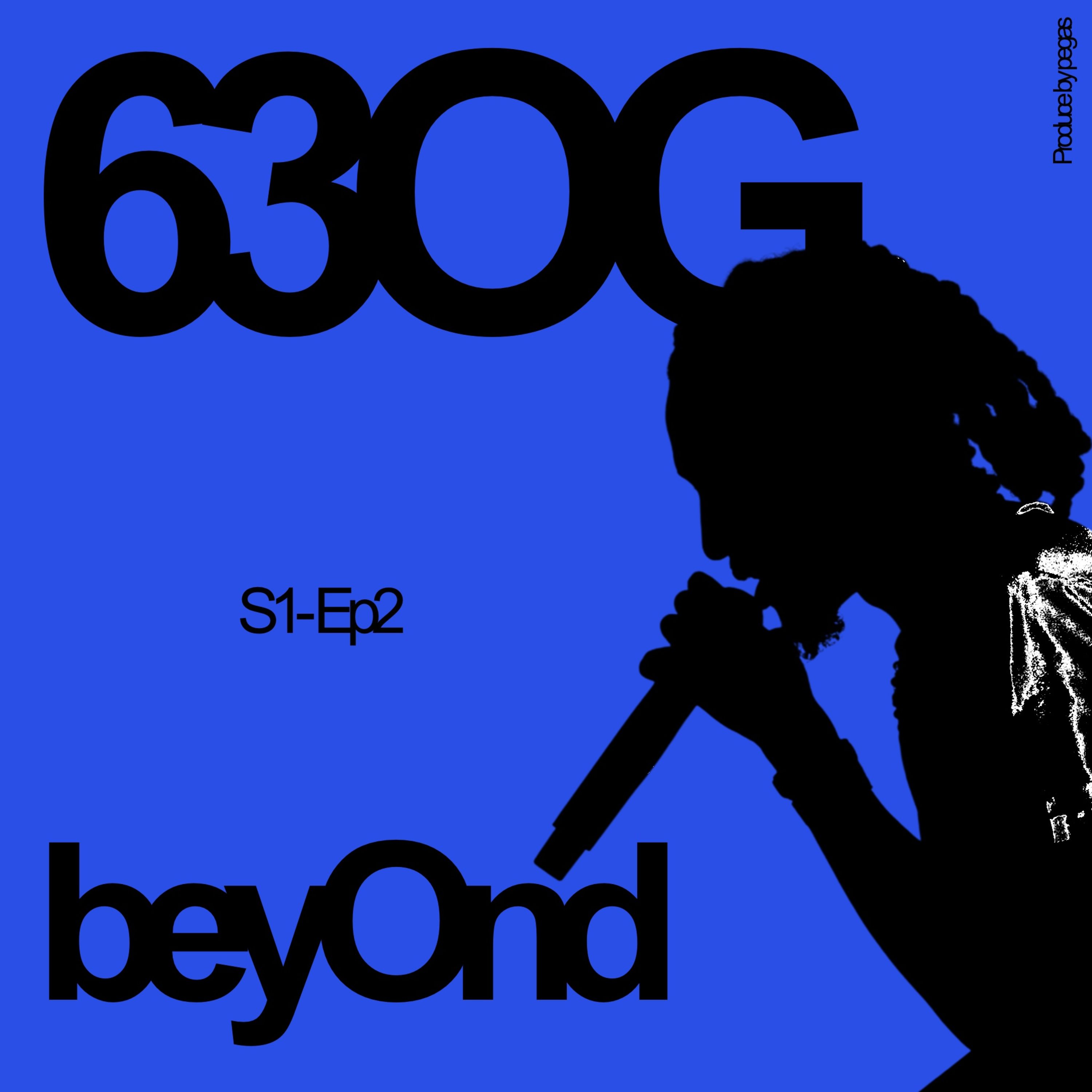 S1 EP2 - 63OG